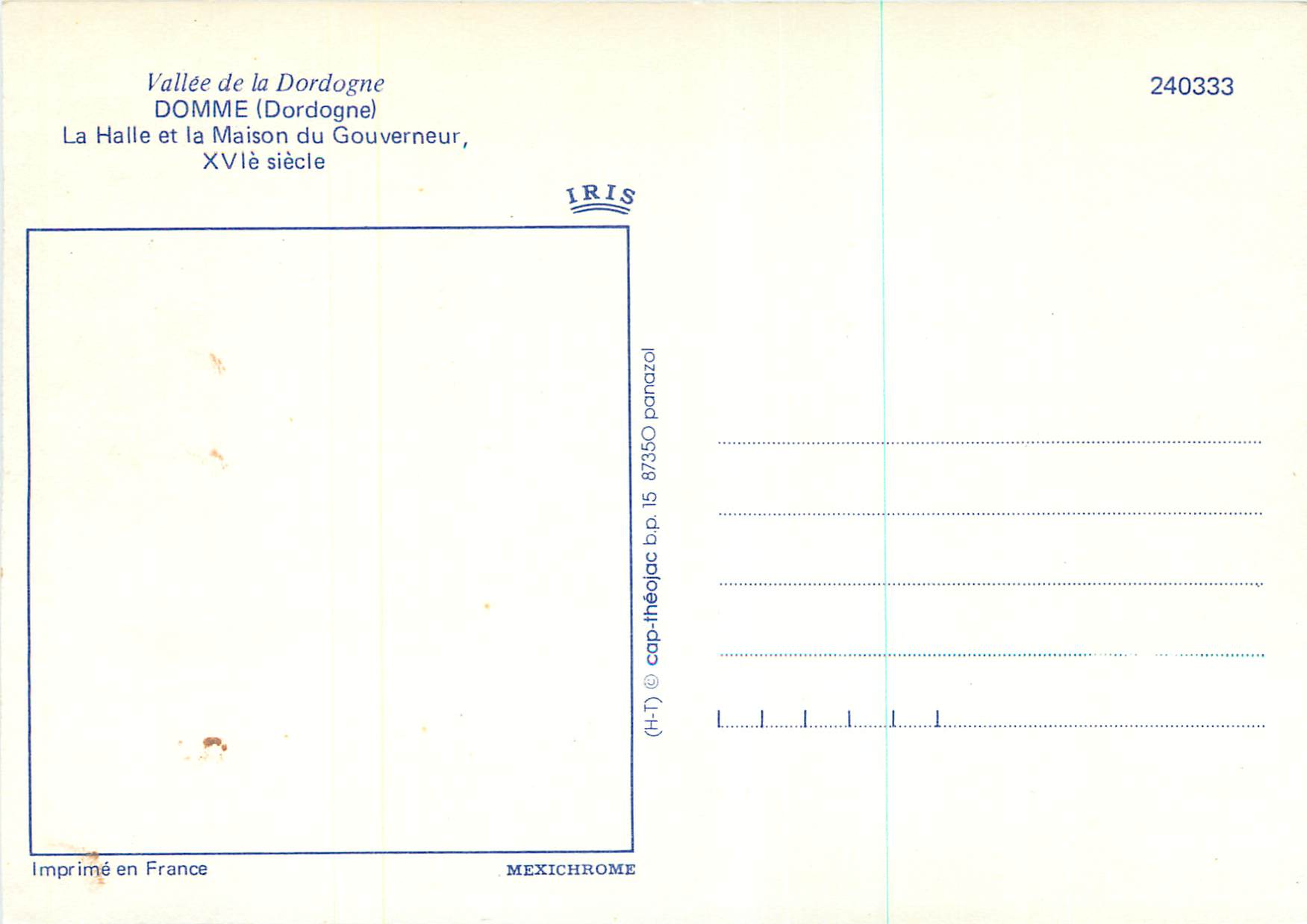 Domme — La Halle et la Maison du Gouverneur, XVIe siècle — IRIS — Back