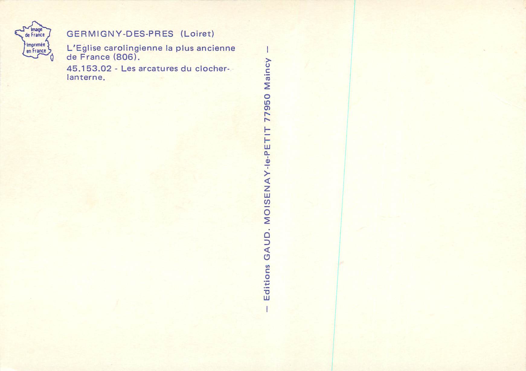 CPM Germingy des Pres (Loiret) L'Eglise Carolingienne la Plus Ancienne de France — Verso