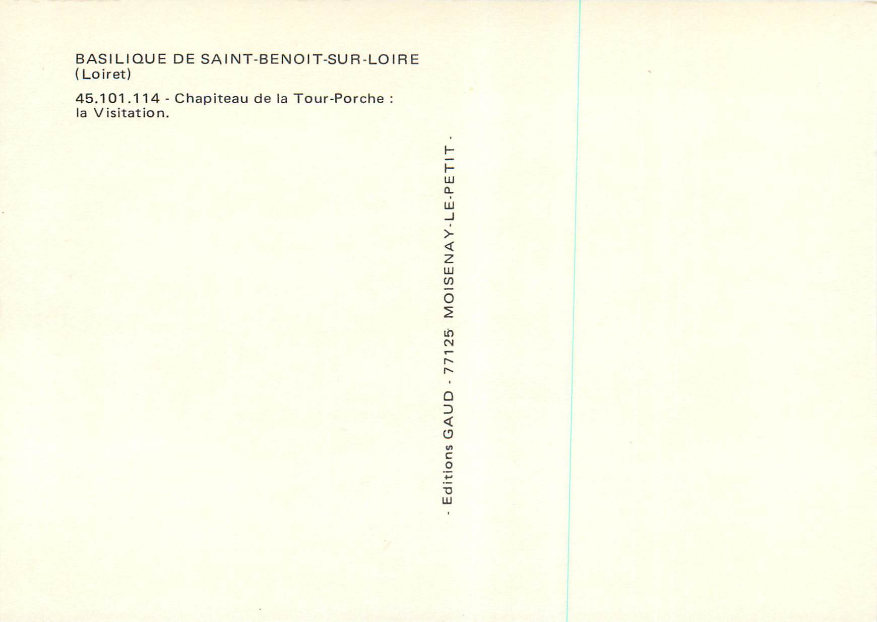 Basilique de Saint-Benoît-sur-Loire — Chapiteau de la Tour-Porche : la Visitation — Éditions GAUD — Rückseite