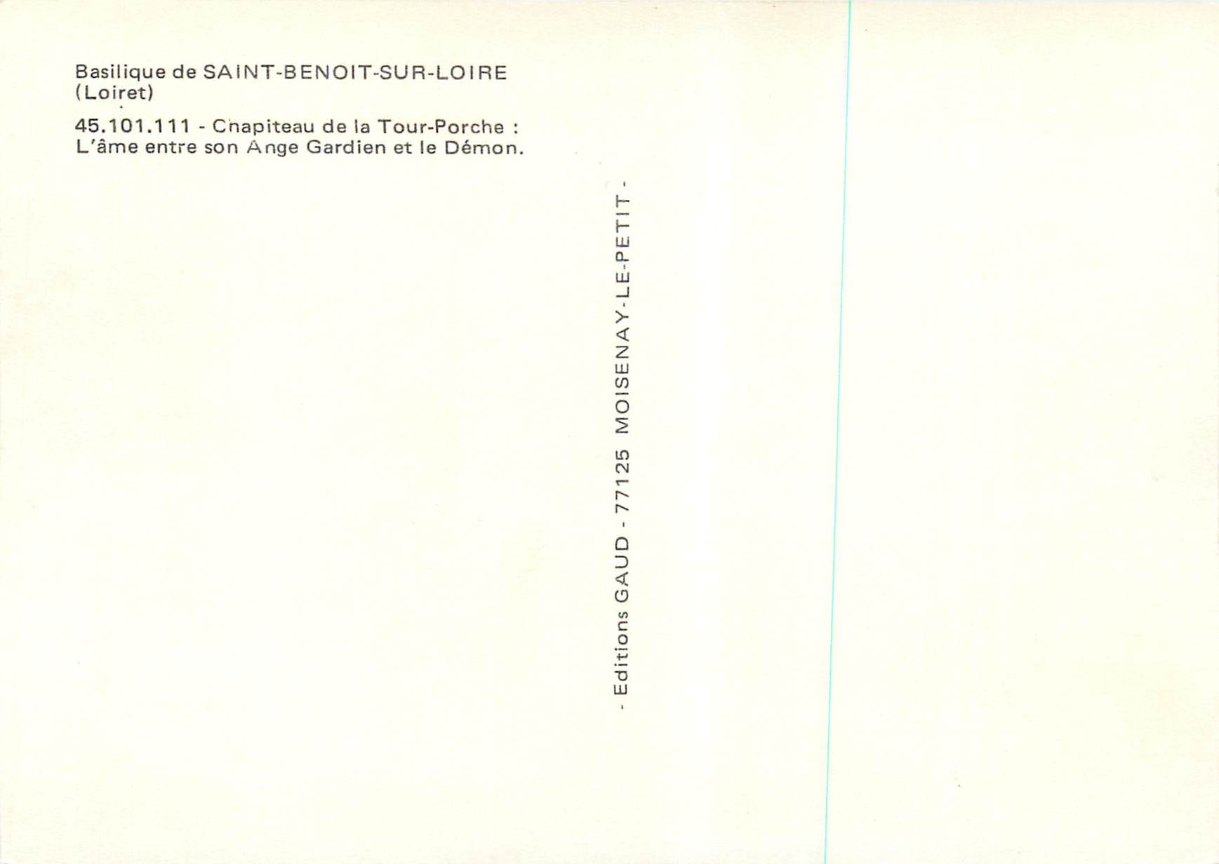 Basilique de SAINT-BENOIT-SUR-LOIRE — Chapiteau de la Tour-Porche : L’âme entre son Ange Gardien et le Démon — Éditions GAUD — Rückseite