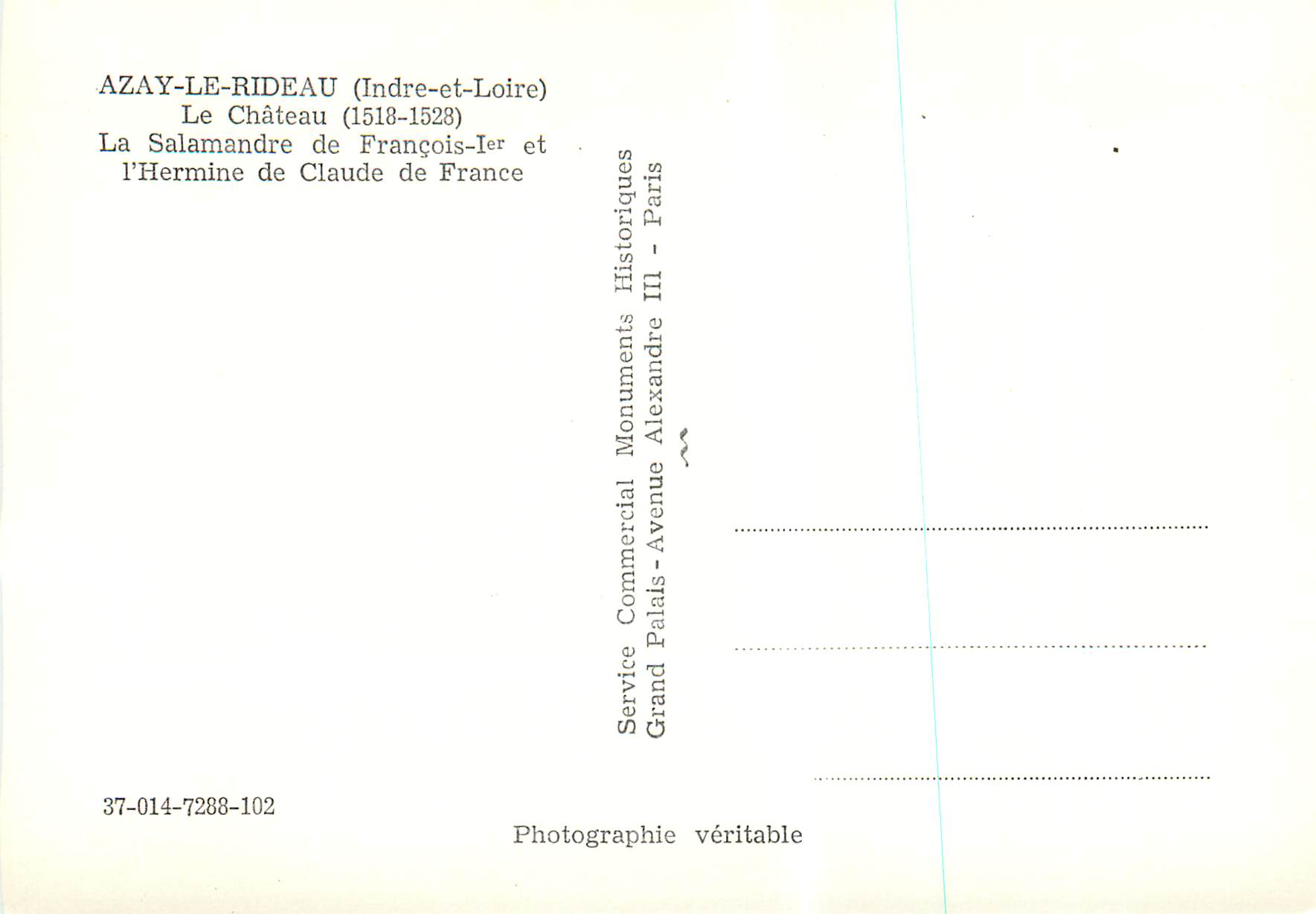 CPM Azay le Rideau (Indre et Loire) le Chateau (1518 1528) la Salamandre de Francois Ier — Rückseite