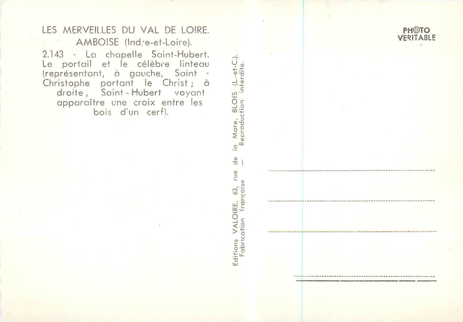 CPM Amboise (Indre et Loire) les Merveilles du Val de Loire la Chapelle Saint Hubert — Rückseite