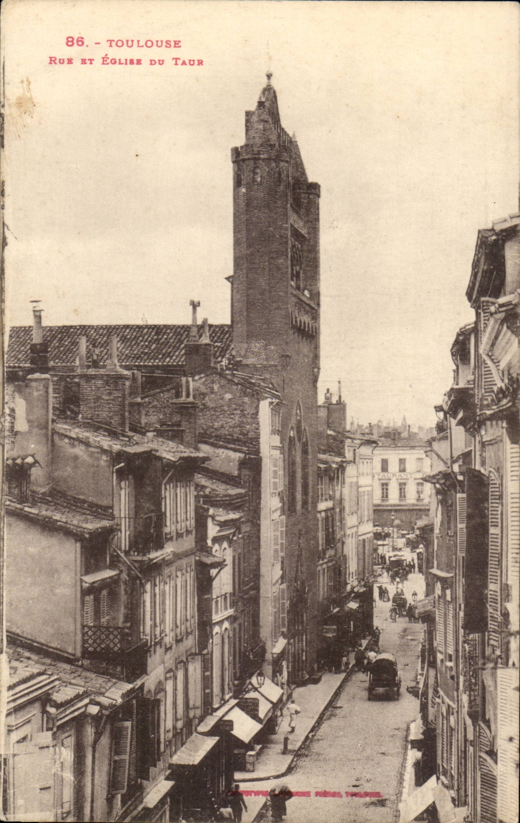 Toulouse - Rue et Eglise du Taur CPA 