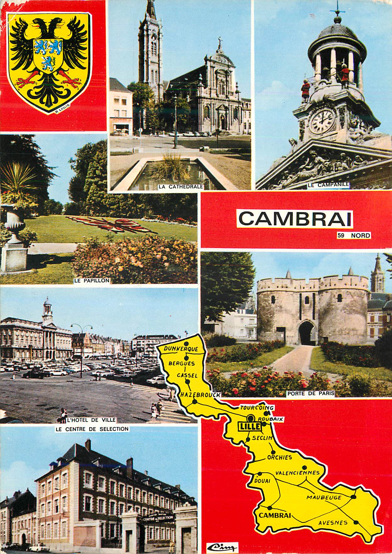 CPM Cambrai (Nord) La cathedrale Le Campanile L'hotel de ville Le papillon Porte de Paris Le centre de selection