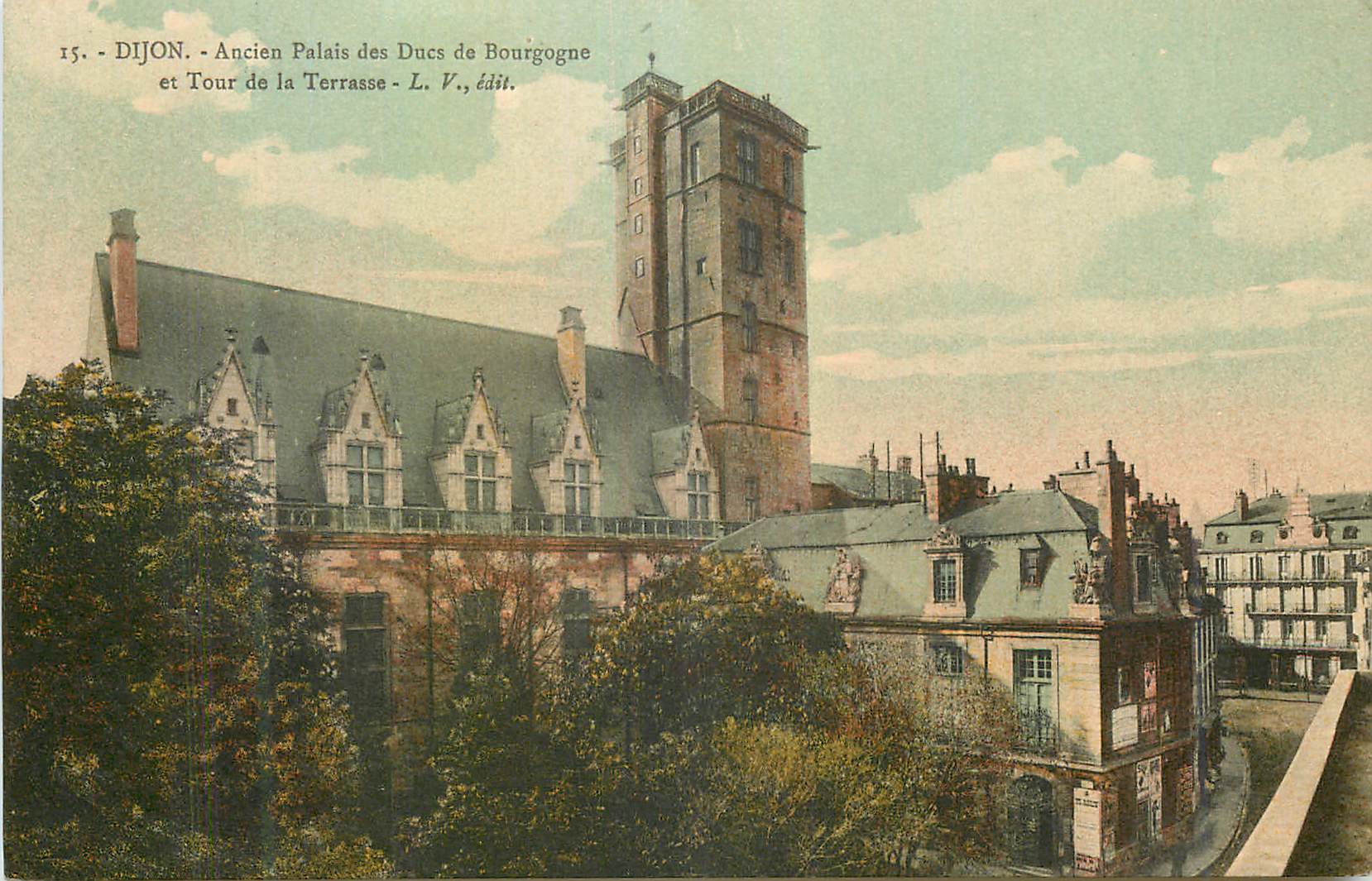CPA Dijon Ancien Palais des Ducs de Bourgogne et Tour de la Terrasse LV