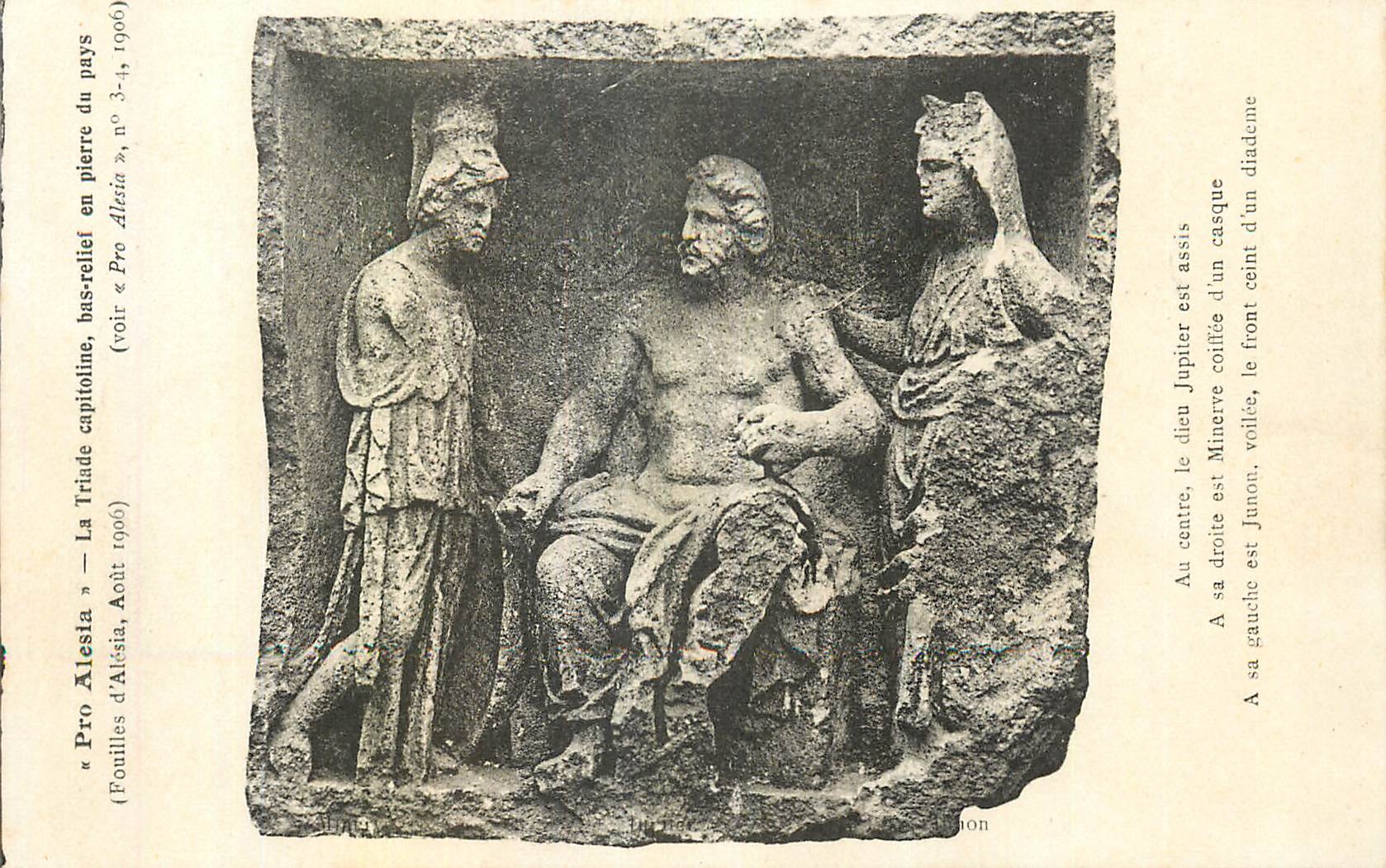 CPA Pro Alesia La Trinde capitaine Bas relief en Pierre du pays  (Fouilles d'Alesia Aout 1906)