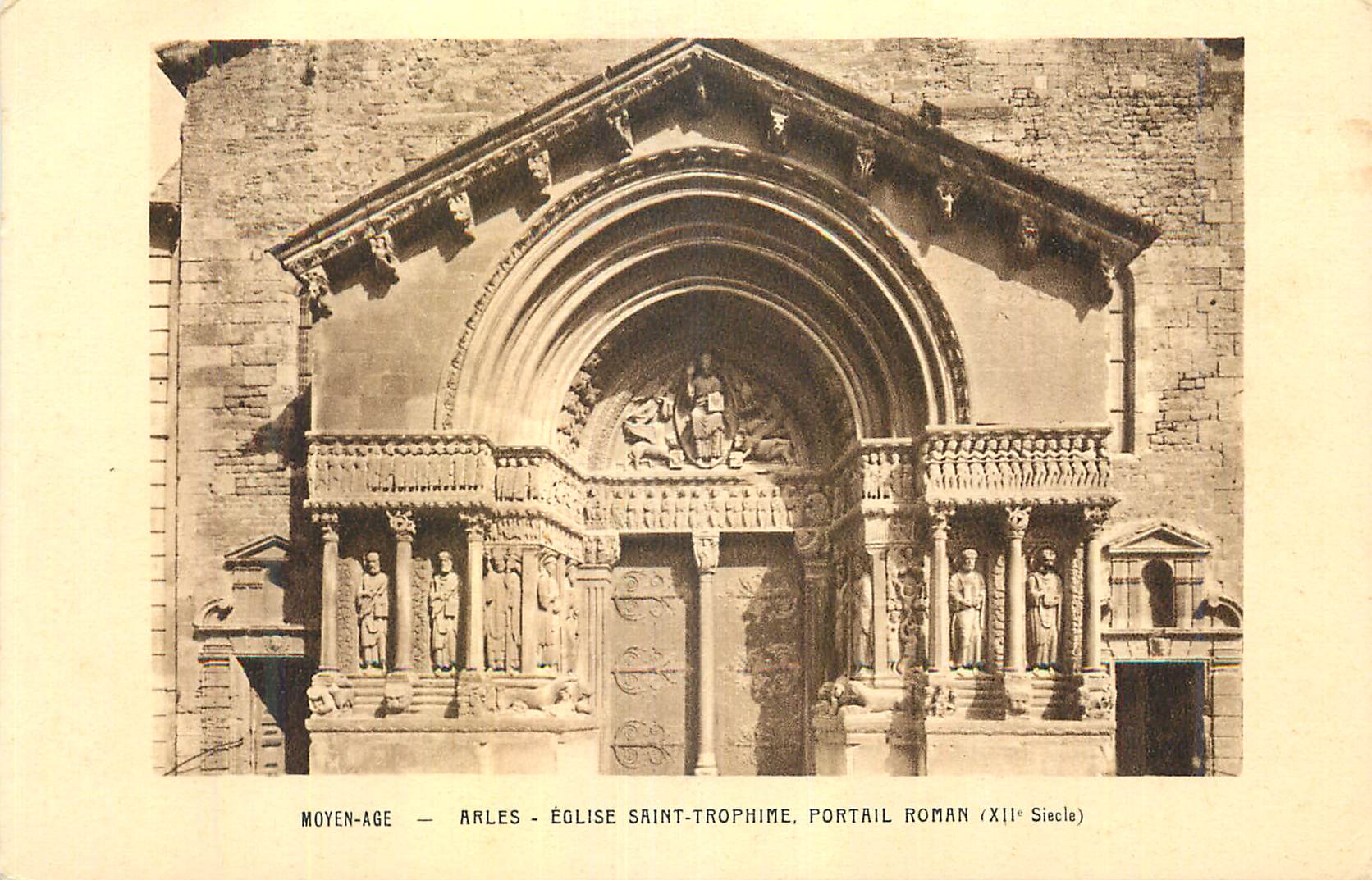 CPA Moyen Age Arles Eglise Saint Trophime Portail Roman (XIIe siecle)