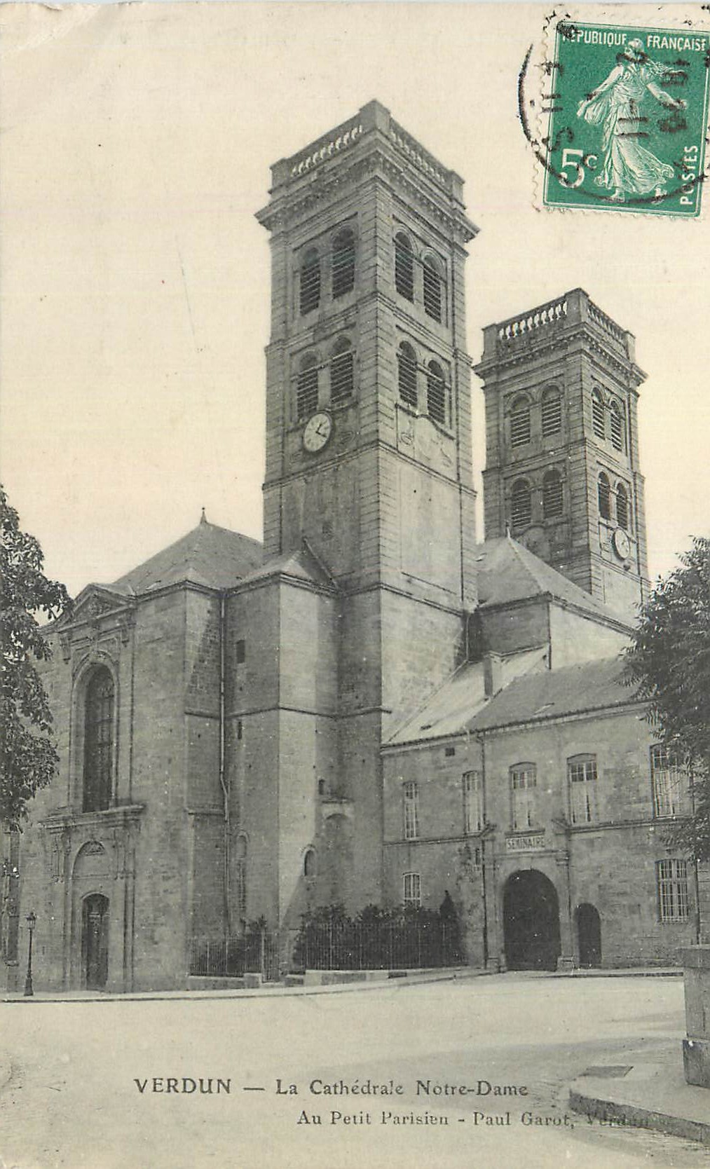 Verdun — La Cathédrale Notre-Dame — Au Petit Parisien, Paul Garot, Verdun