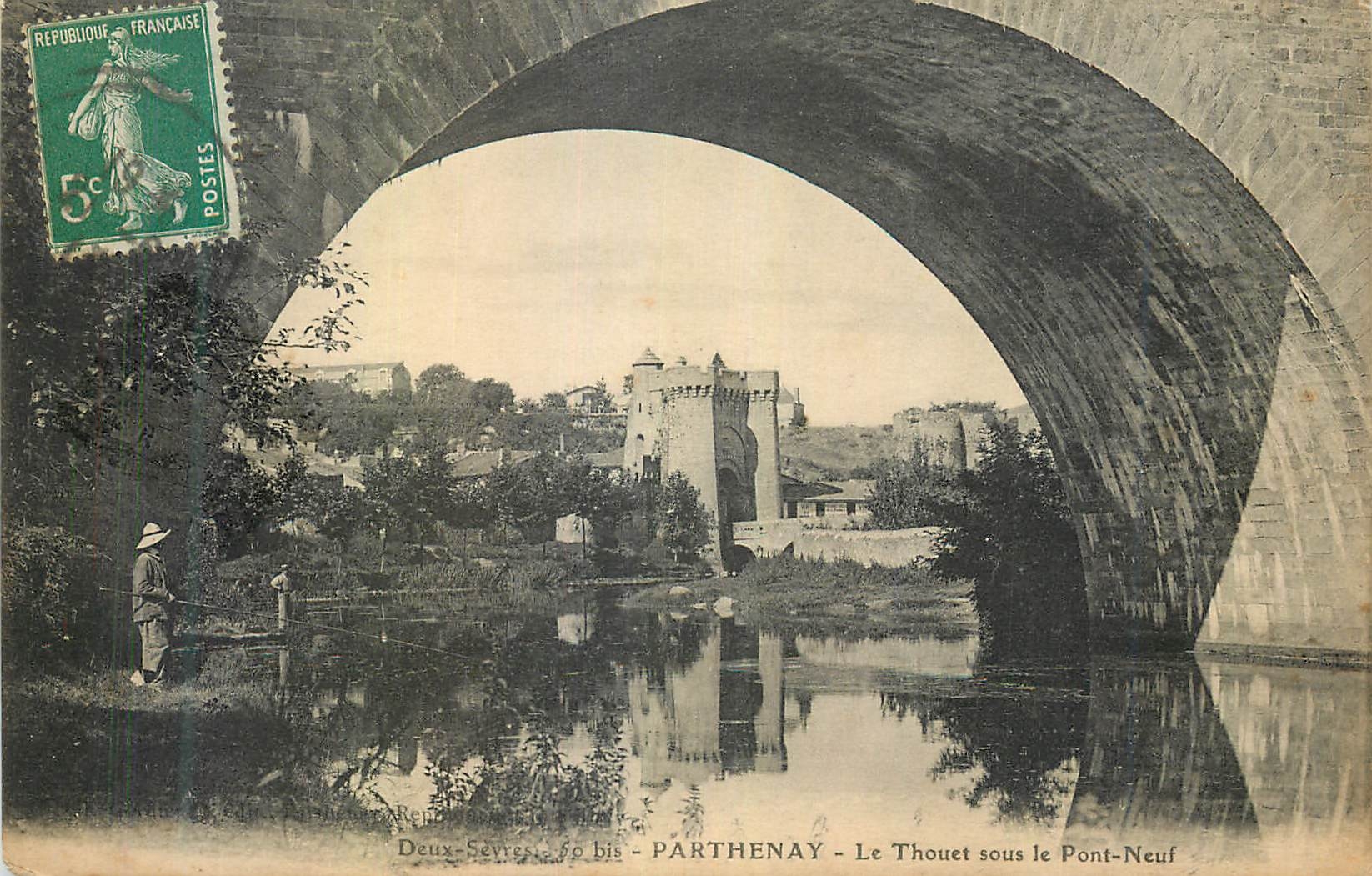 CPA Parthenay le thouet sous le Pont neuf Pecheur Peche