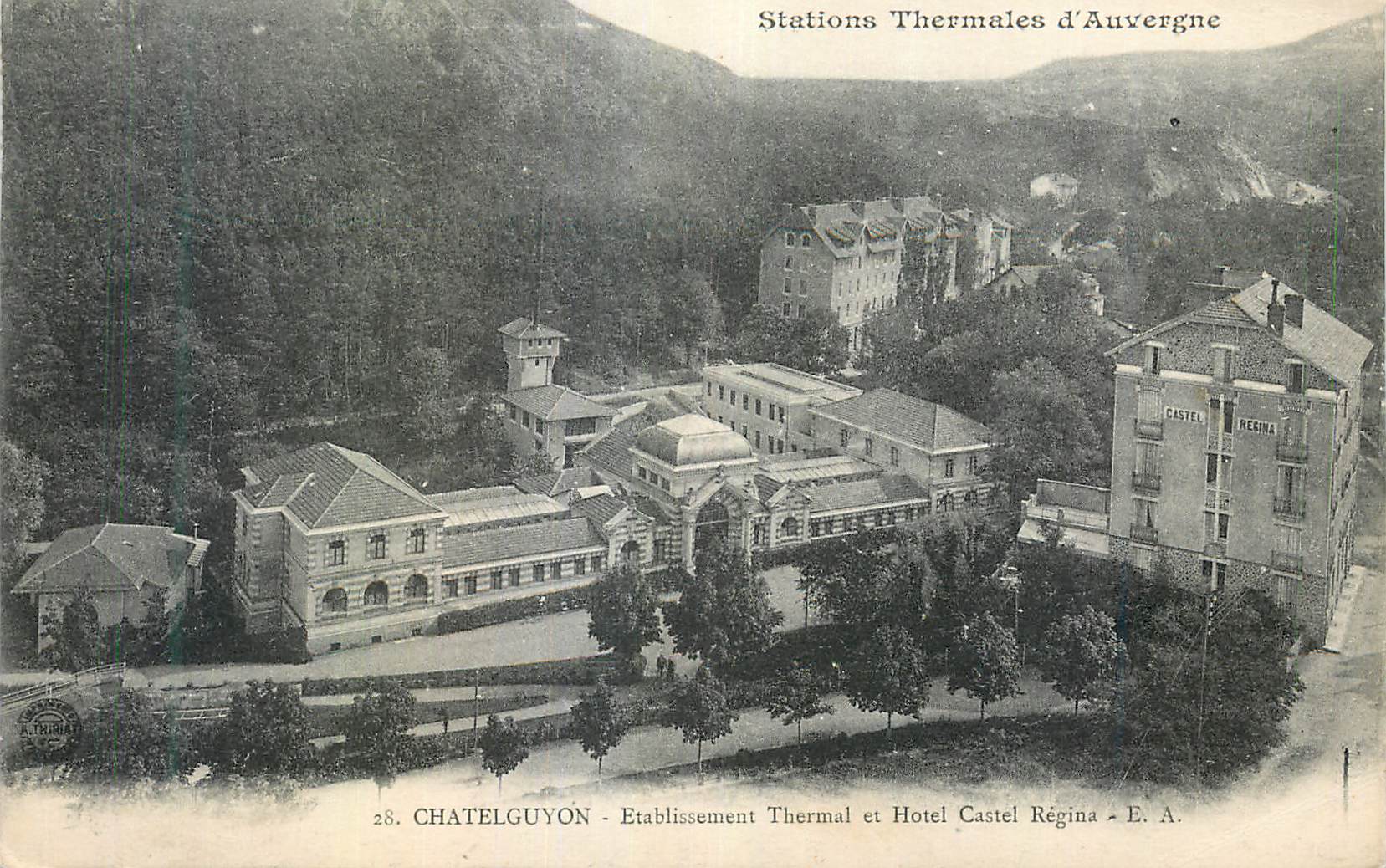 CPA Station d'Auvergne Chatelguyon Etablissement thermal et Hotel Castel Regina