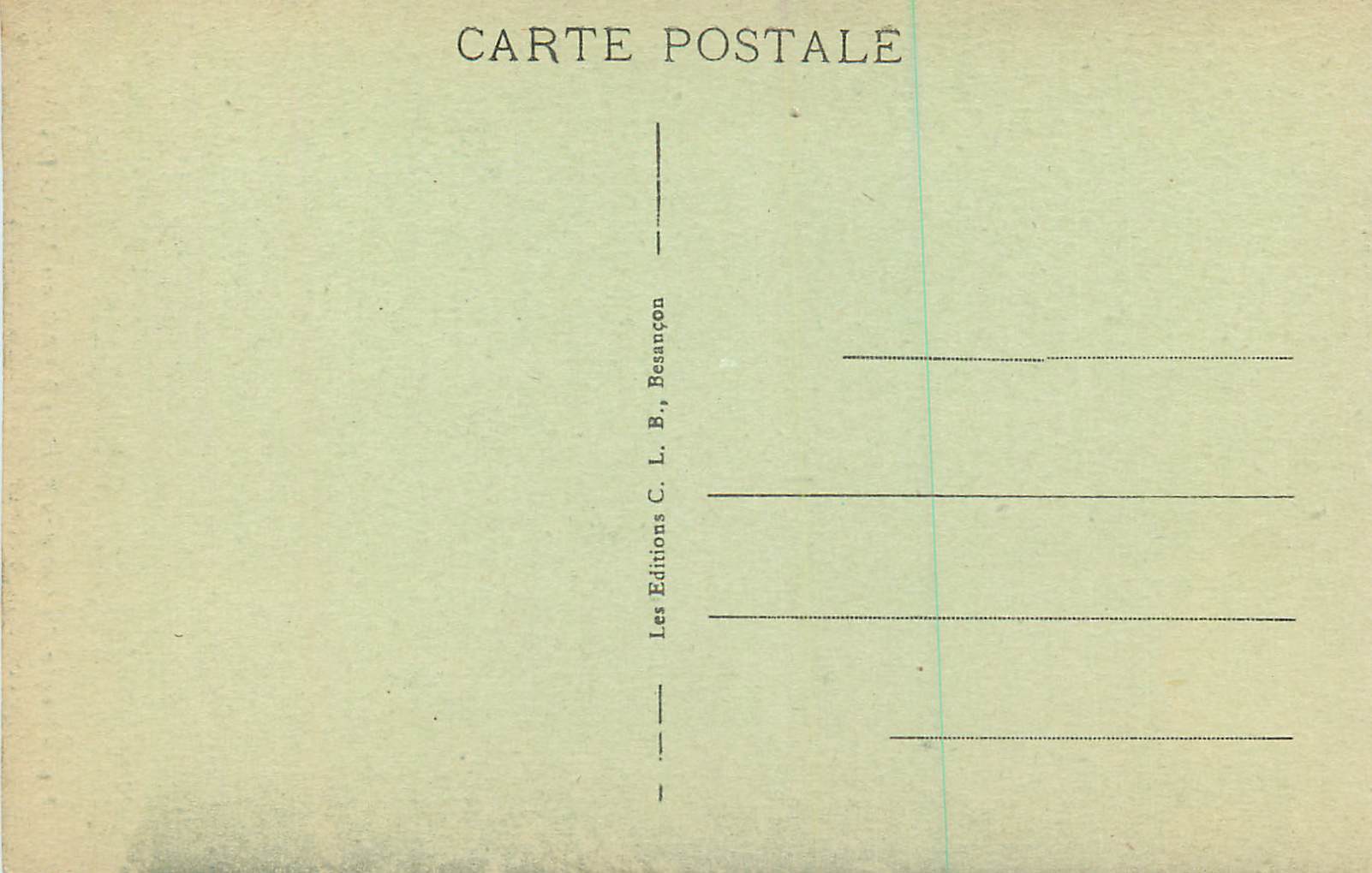 Route du Col des Roches à Lac-ou-Villers — Percée du Rocher des deux Écussons — Éditeur C. L. B., Besançon — Reverso