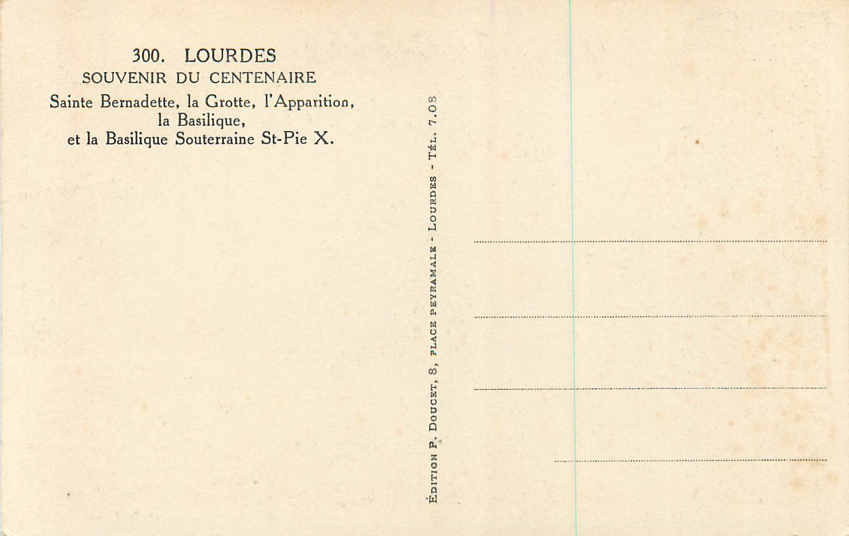 CPA Lourdes centenaires des apparitions — Verso