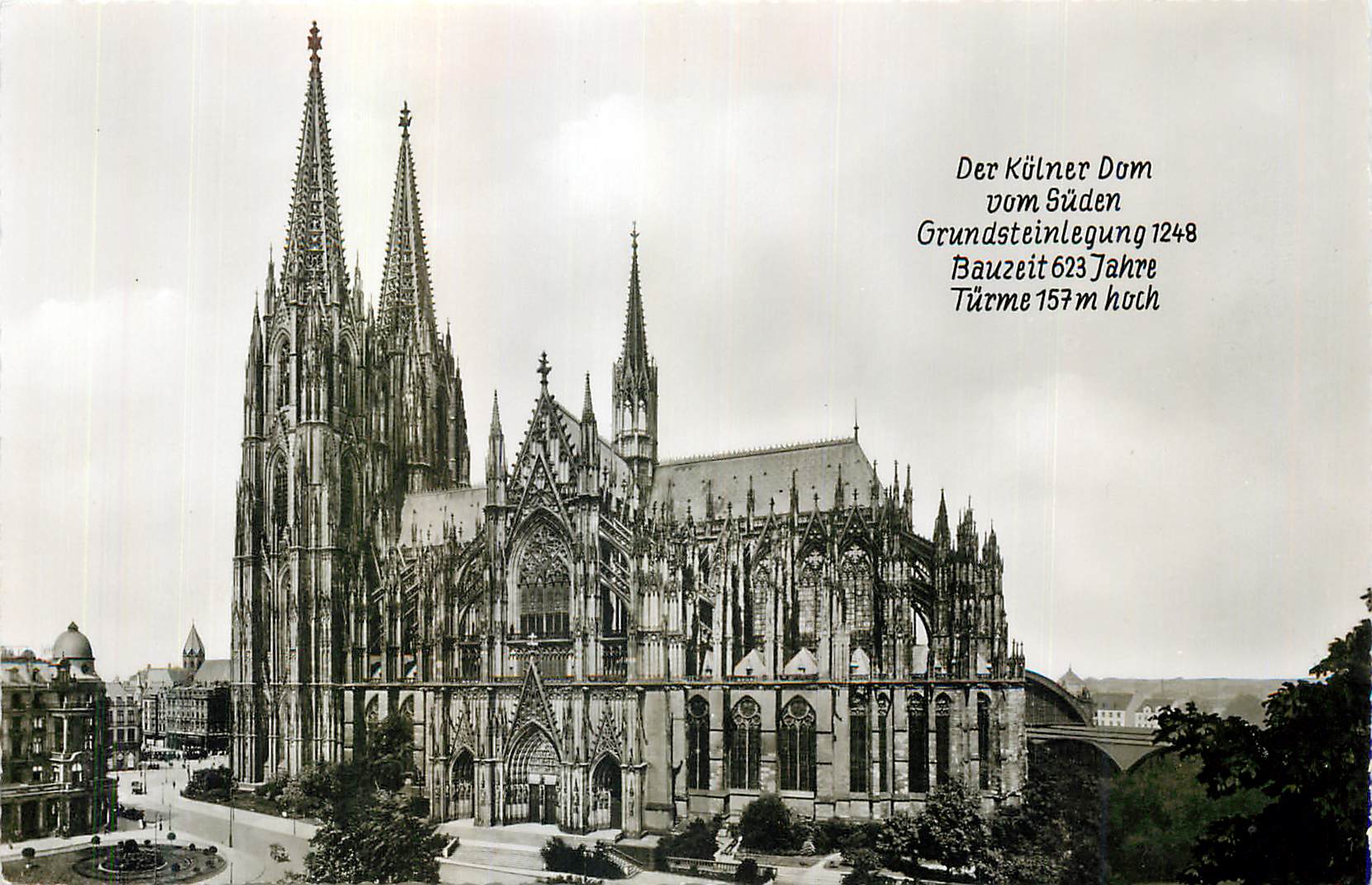 CPM Der Kulner Dom von Suden Gundsteinlegung 1248 Bauzeit 623 Jahre Turne 157 m hoch koln am Rhein Omn Sudseite