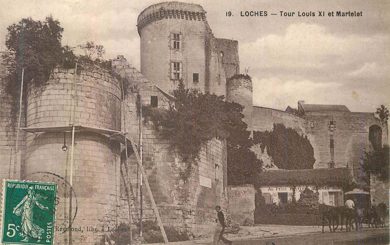 CPA Loches Tour Louis XI et Martelet