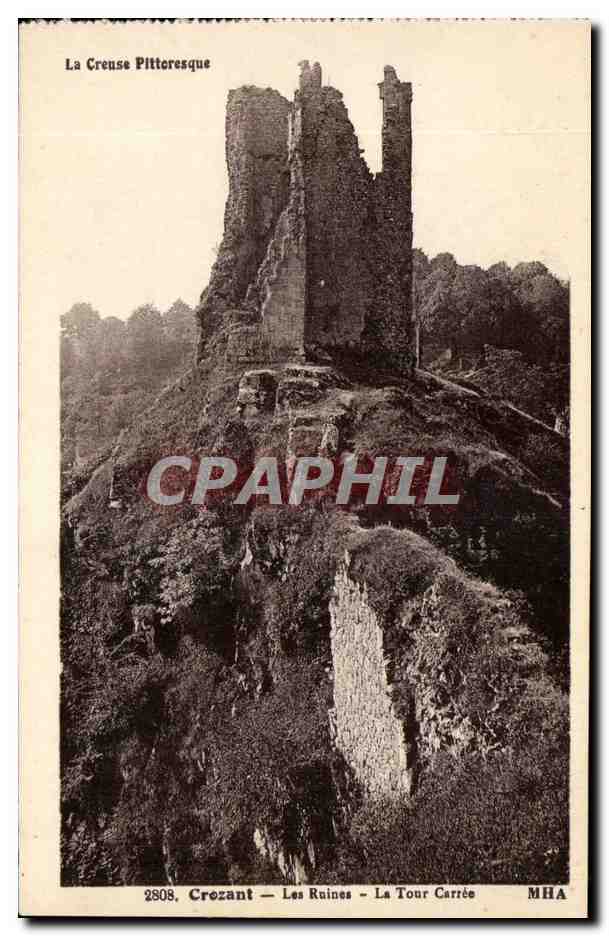 Crozant CPA Les ruines La Tour carree