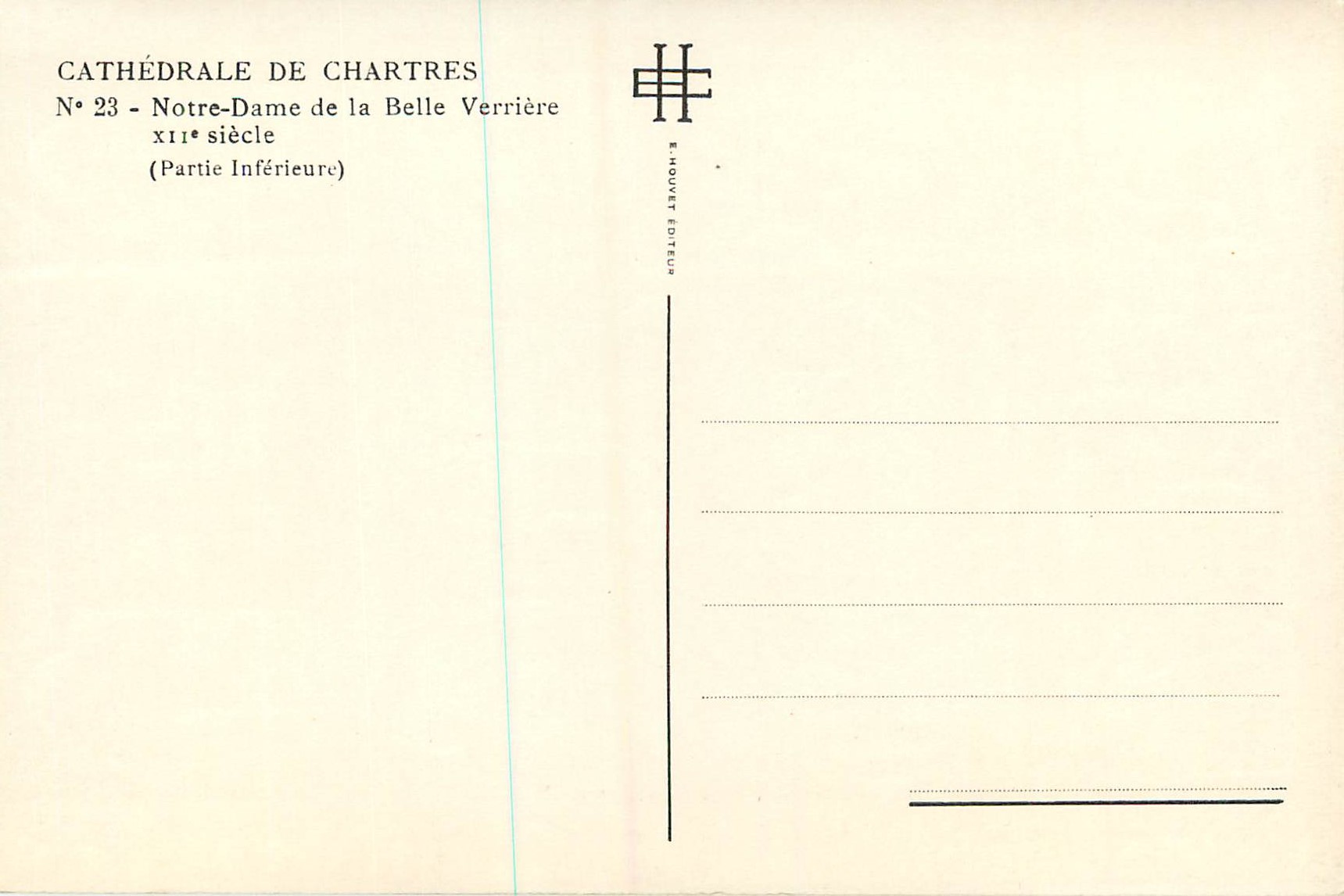Cathédrale de Chartres — Notre-Dame de la Belle Verrière, Partie Inférieure — E. Mouret Éditeur — Reverso