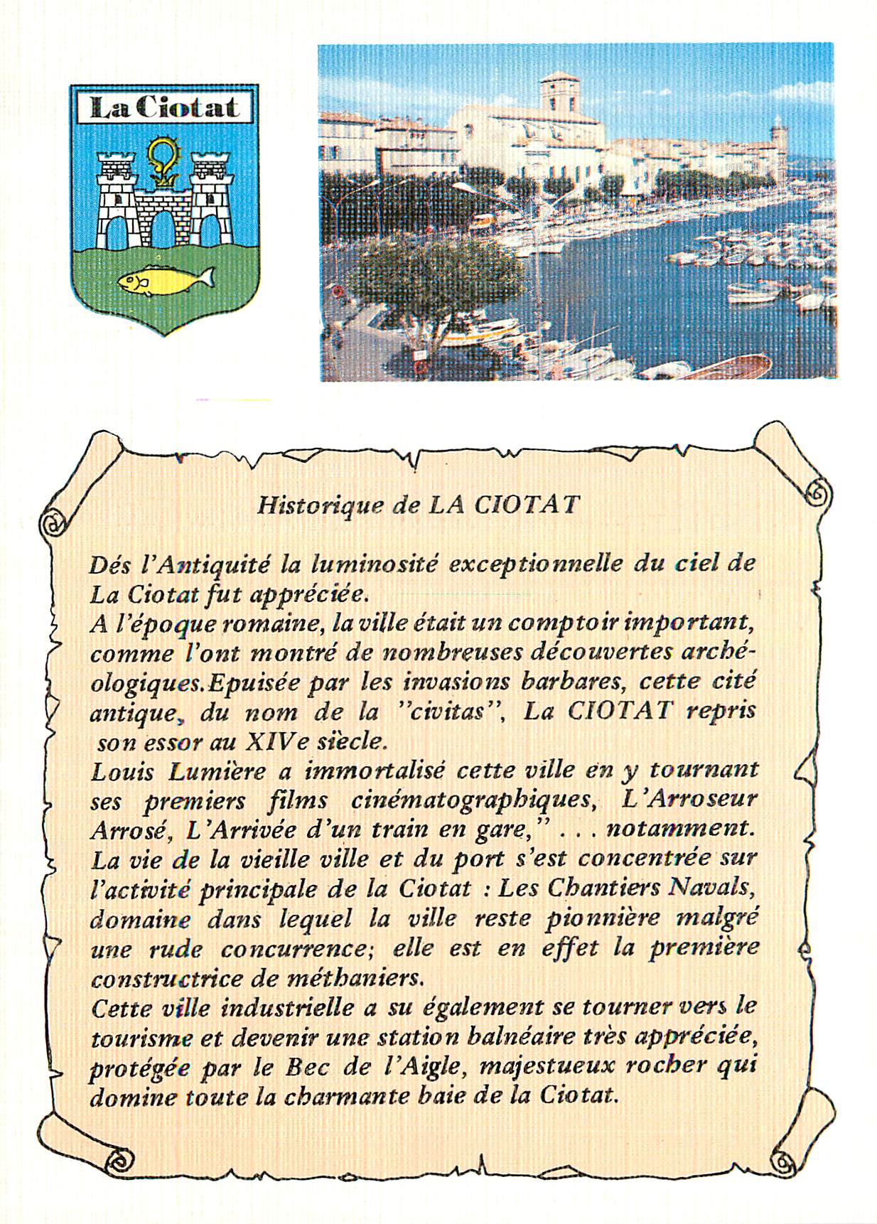 CPM Lumiere et Beaute de la Cote d'Azur Historique de la Ciotat 