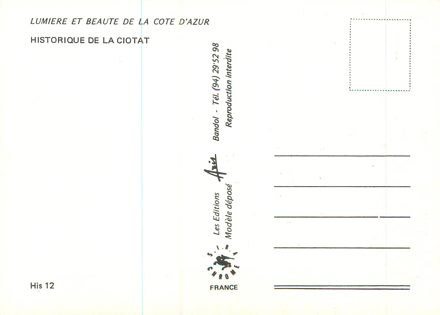 CPM Lumiere et Beaute de la Cote d'Azur Historique de la Ciotat  — Rückseite