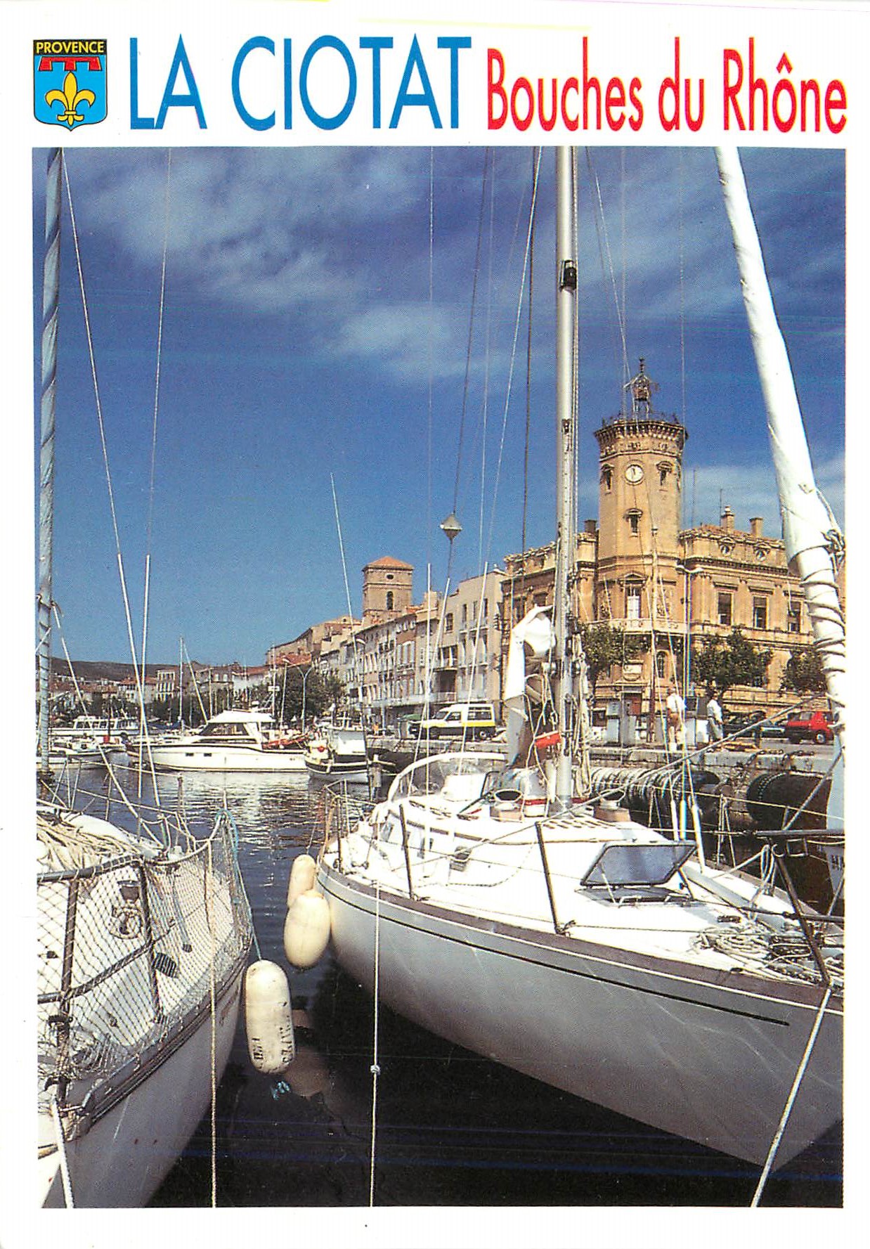 CPM La Ciotat Bouches du Rhone Le port Bateaux