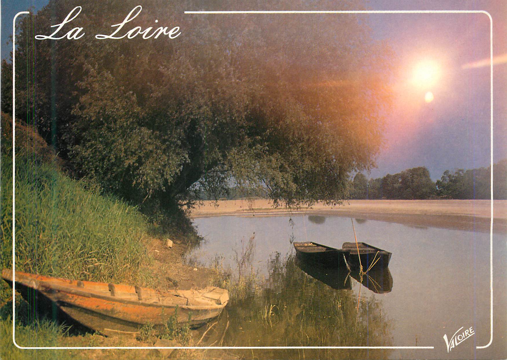 La Loire — paysage fluvial avec barque — Éditions Valoire, n° 652