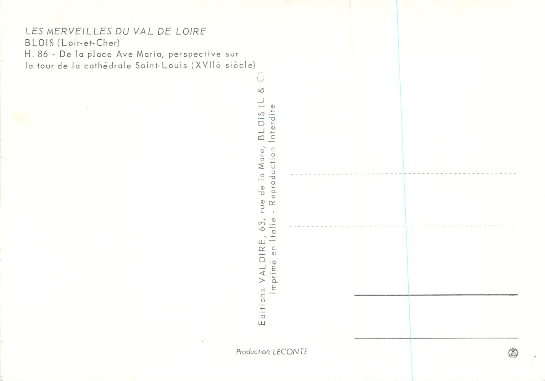 CPM Les Merveilles du Val de Loire Blois (Loir et Cher) de la place Ave Maria Perspective sur la tour de la cathedrale S — Verso