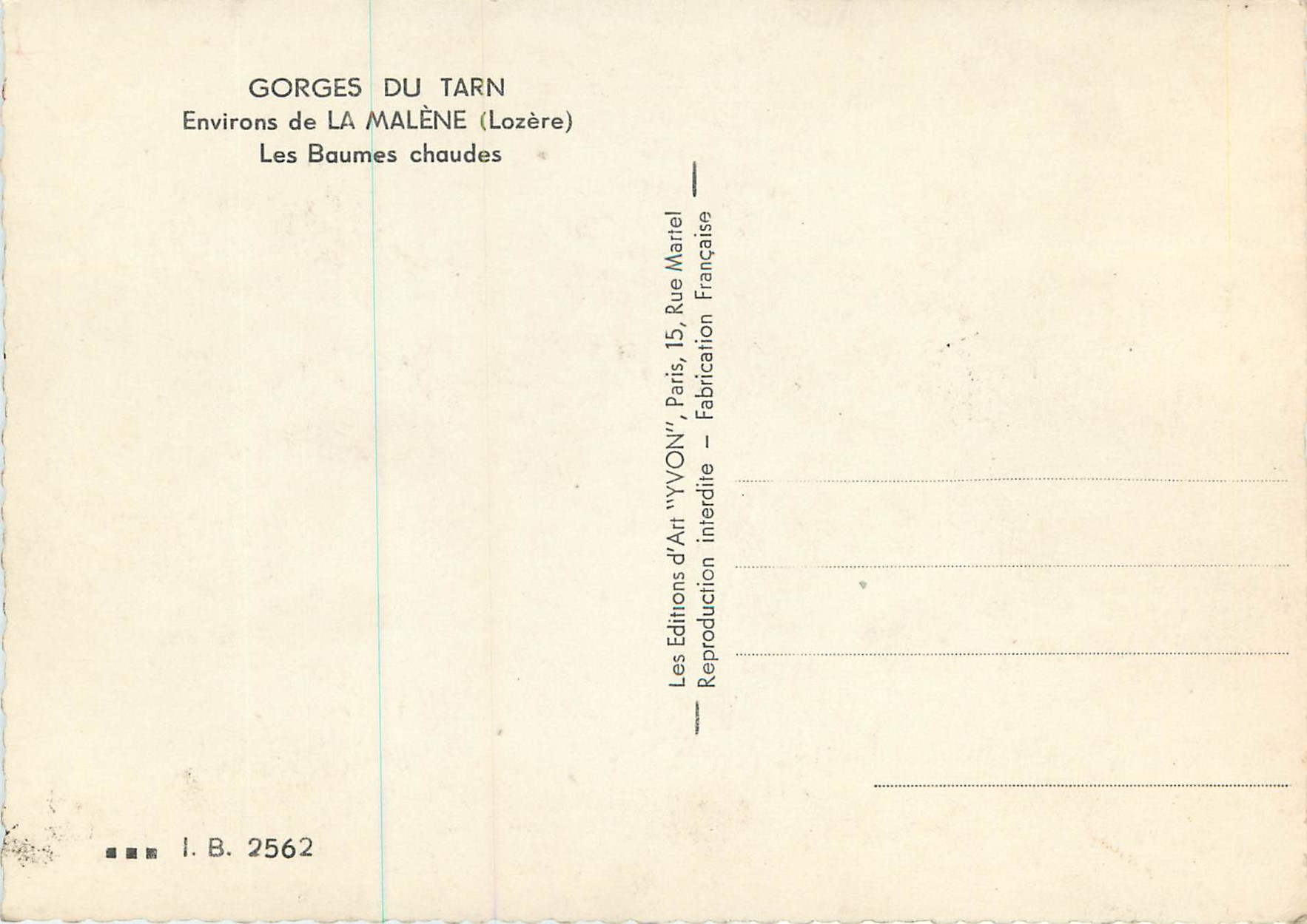 CPM Gorges du Tarn Environs de la Malene (Lozere)Les Baumes chaudes — Rückseite