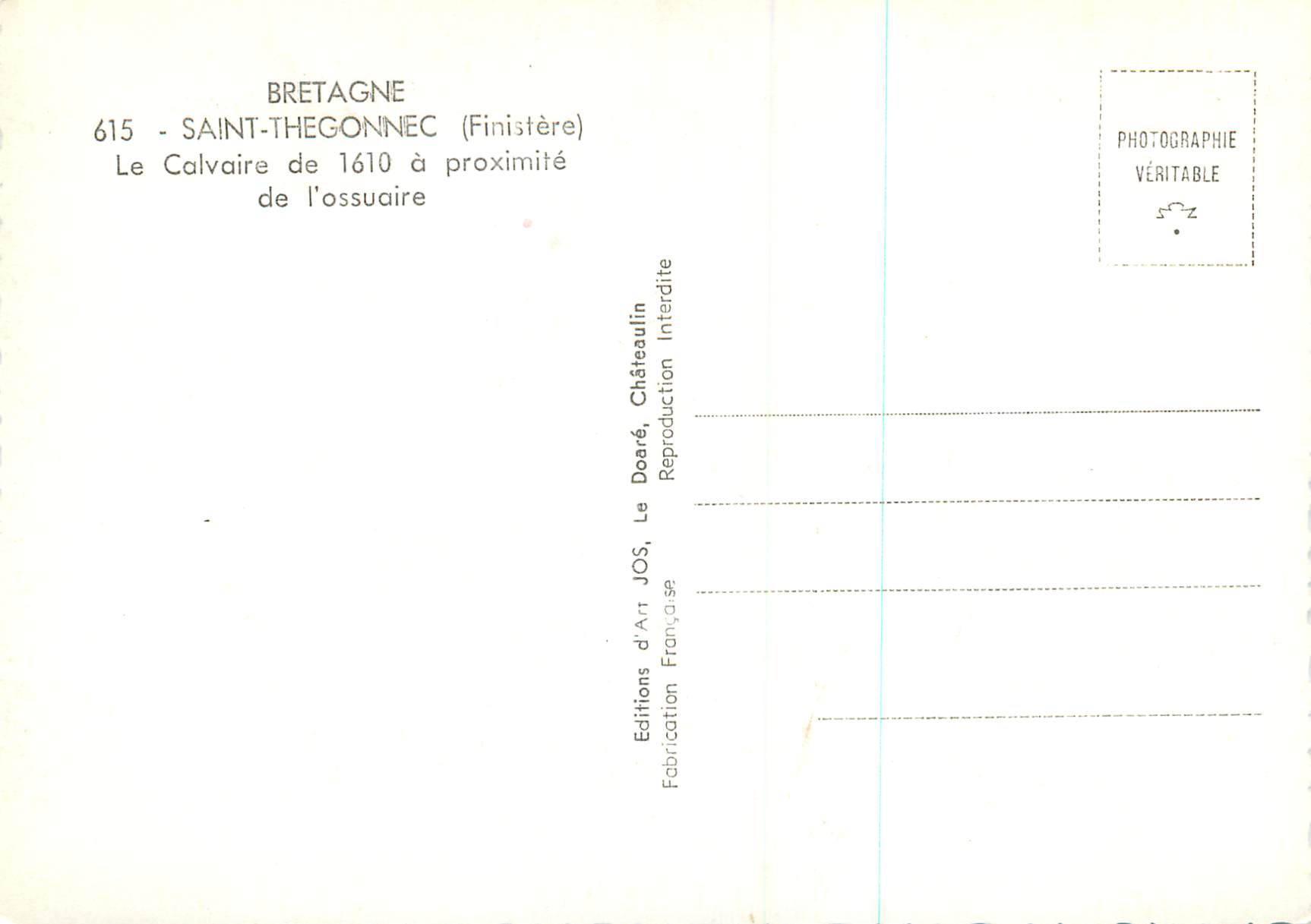 CPM Bretagne Saint Thegonnec (Finistere)Le Calvaire de 1610 a proximite de l'Ossuaire — Rückseite