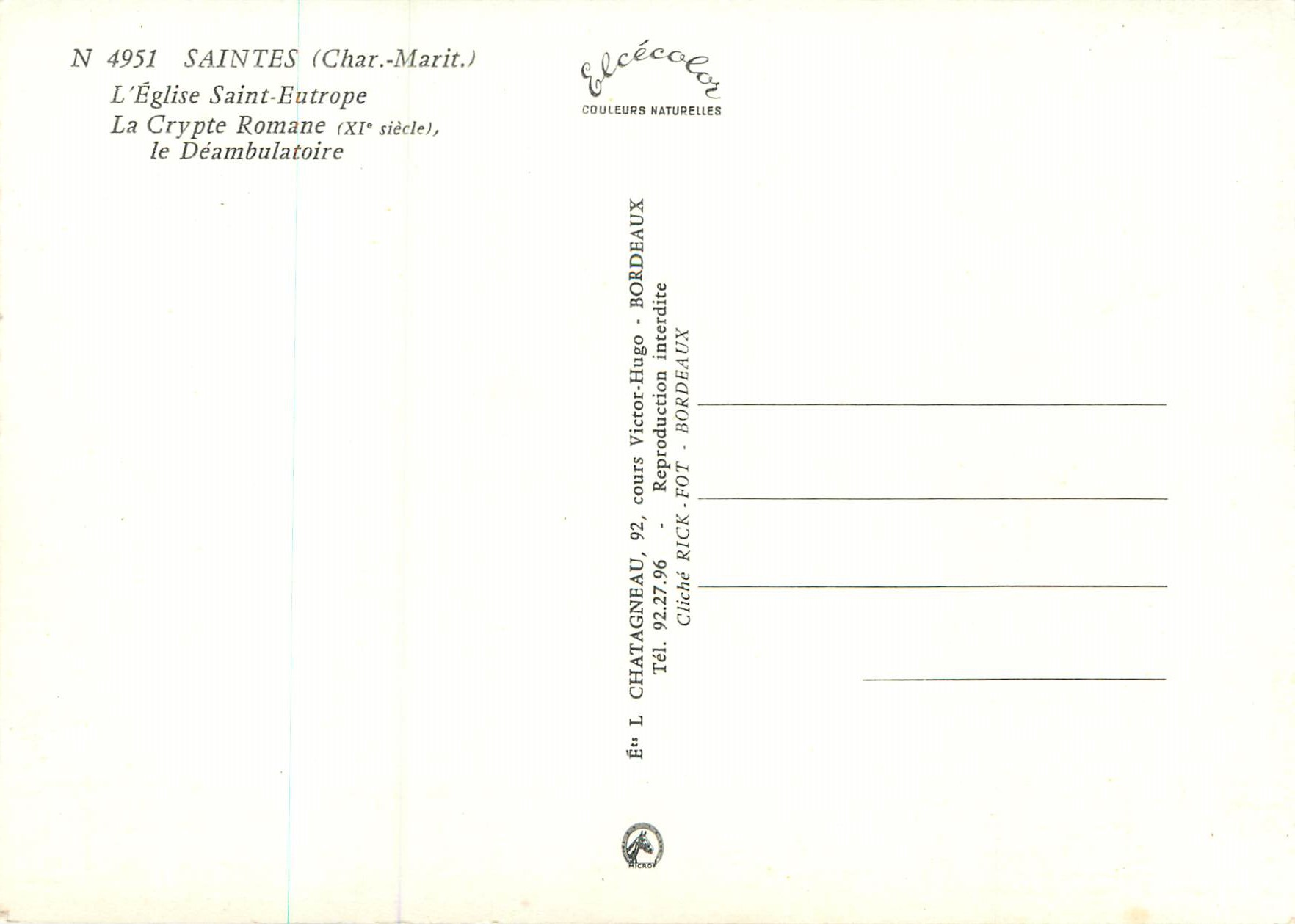 CPM Saintes (Char Marit)L'Eglise Saint Eutrope La Crypte Romane (XI siecle) — Rückseite