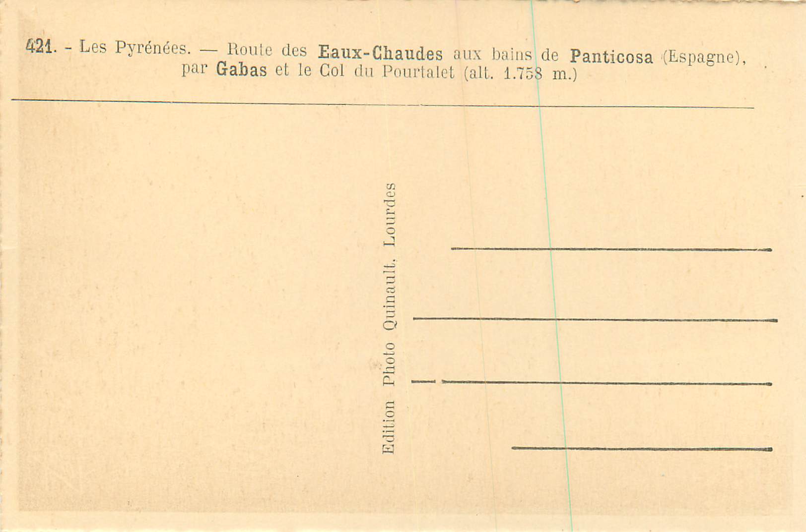 CPA Les Pyrennes Rout des Eaux Chaudes aux bains de Panticosa (Espagne)Par Gabas et le Col du Pourtalet — Rückseite