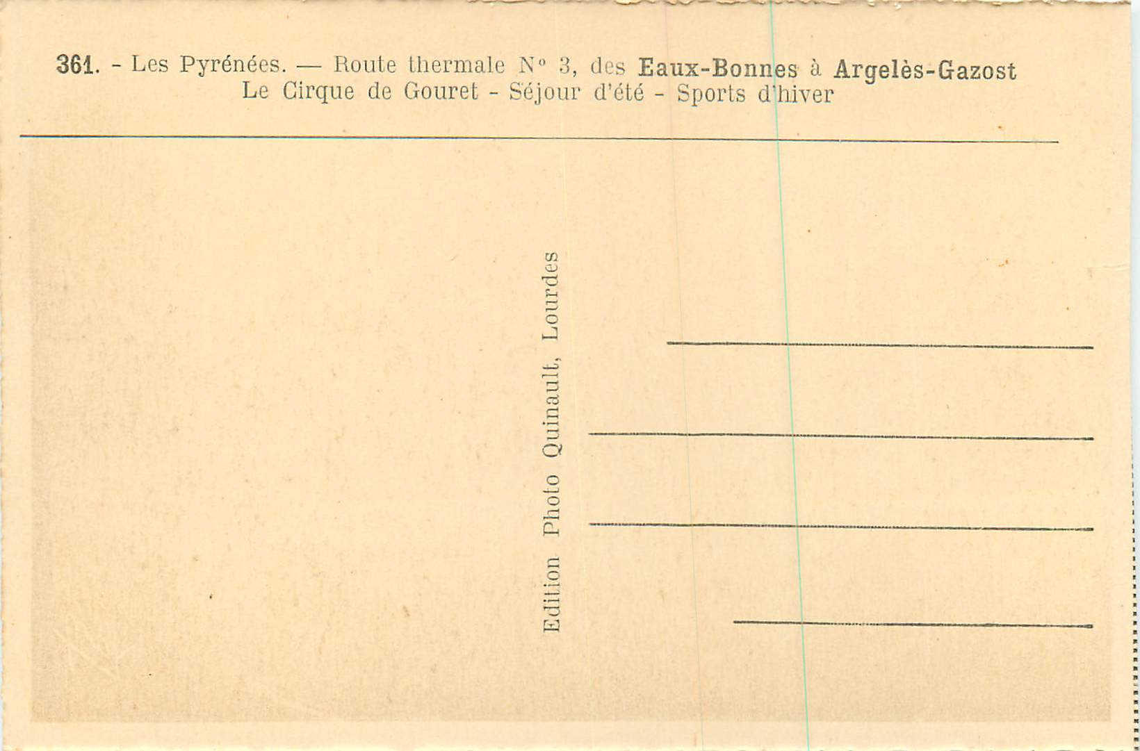 Le Cirque de Gouret — Les Pyrénées — Route thermale N°3, des Eaux-Bonnes à Argelès-Gazost — Verso