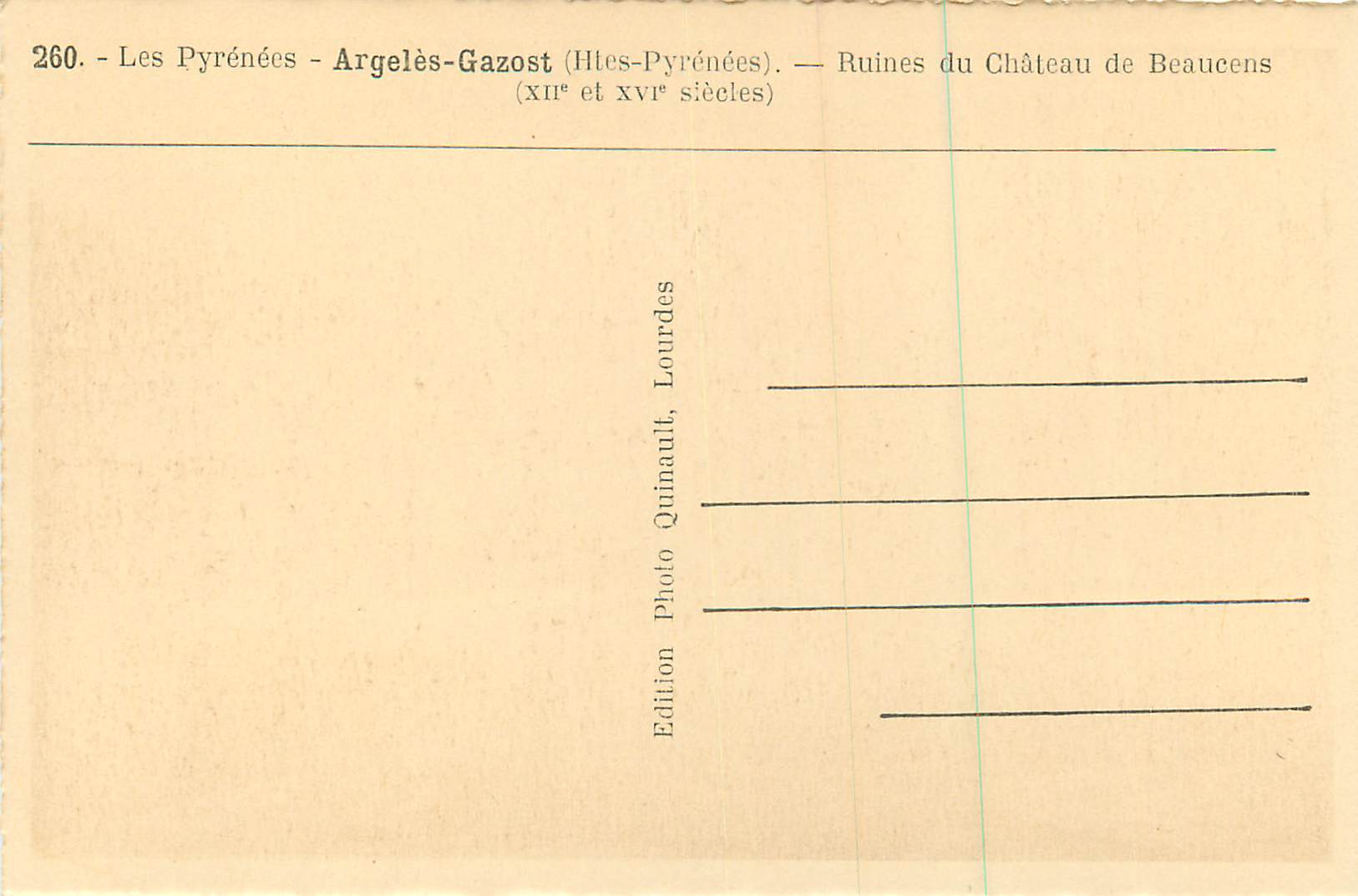 Ruines du Château de Beaucens — Argelès-Gazost (Htes-Pyrénées) — Édition Quinault, Lourdes — Achterkant