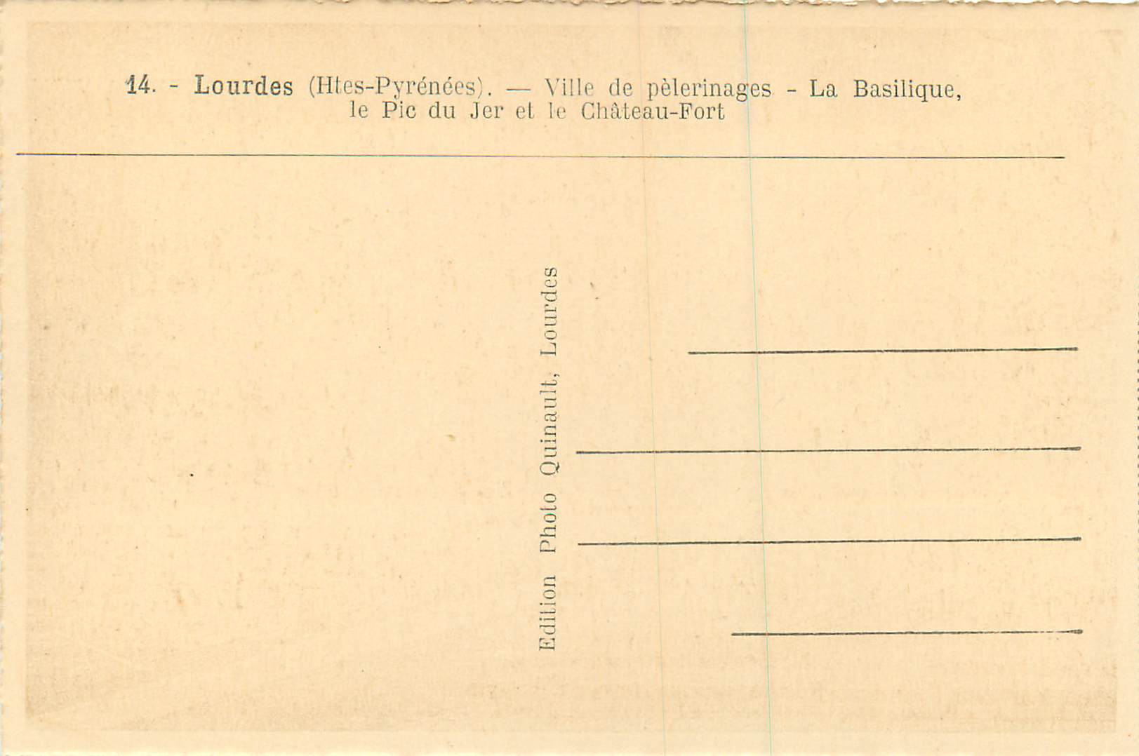 CPA Lourdes (Htes Pyrenees)ville de pelerinages La Basilique le Pic du Jer et le Chateau fort — Verso