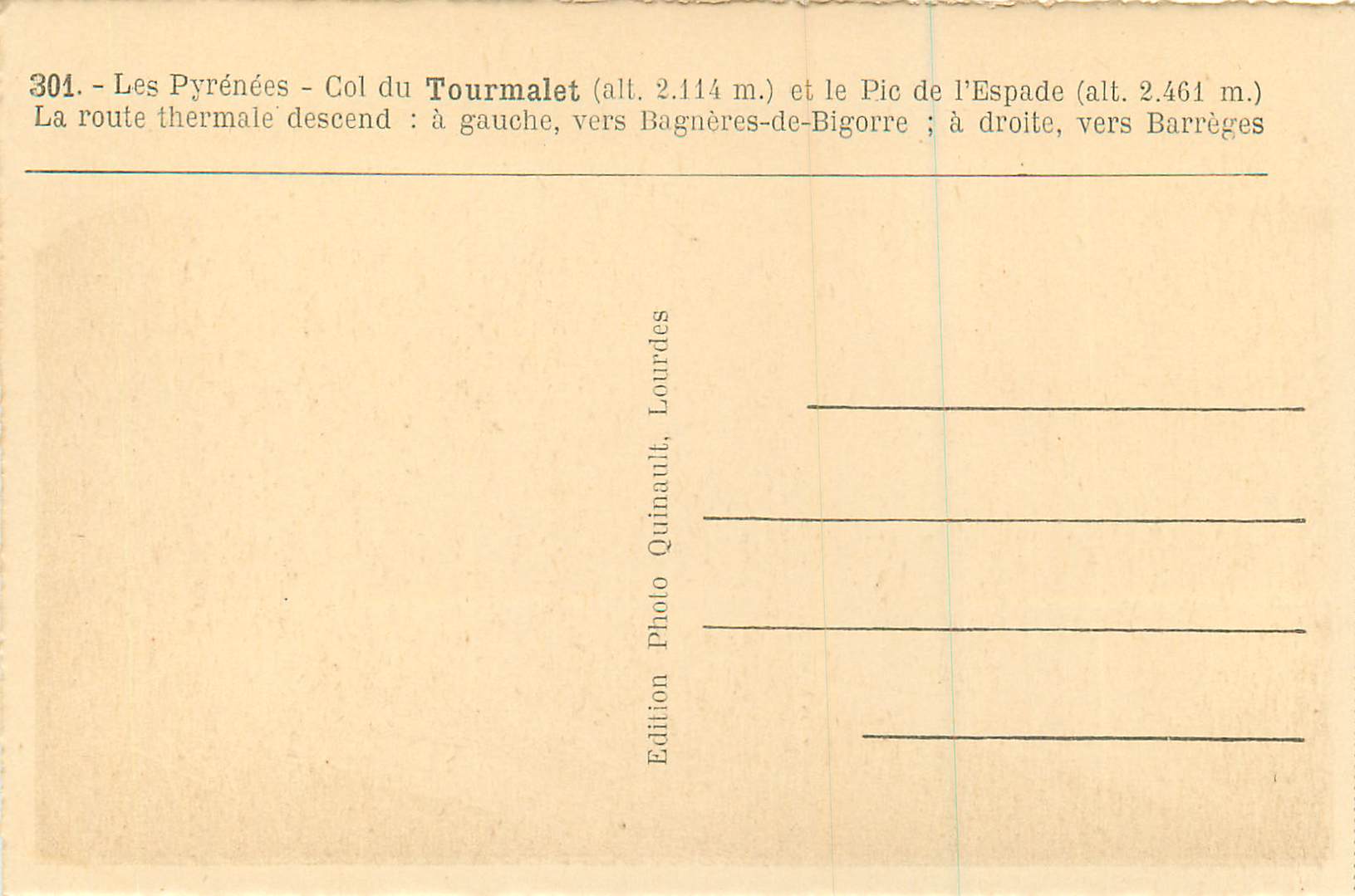 Les Pyrénées - Col du Tourmalet et le Pic de l'Espade — Édition Quinault, Lourdes — Reverso