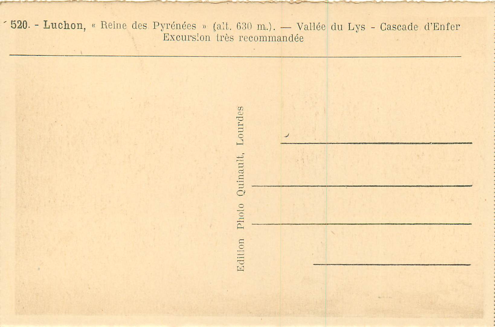 Luchon, « Reine des Pyrénées » — Vallée du Lys - Cascade d'Enfer — Édition Quinault, Lourdes — Rückseite