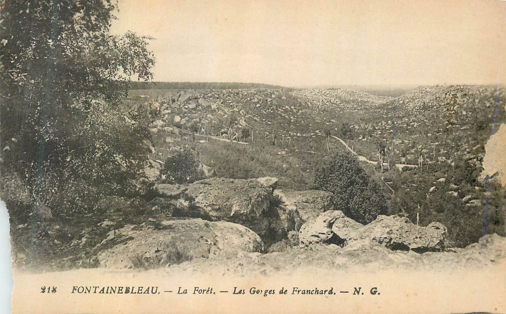 Fontainebleau — La Forêt — Les Gorges de Franchard — N. G.