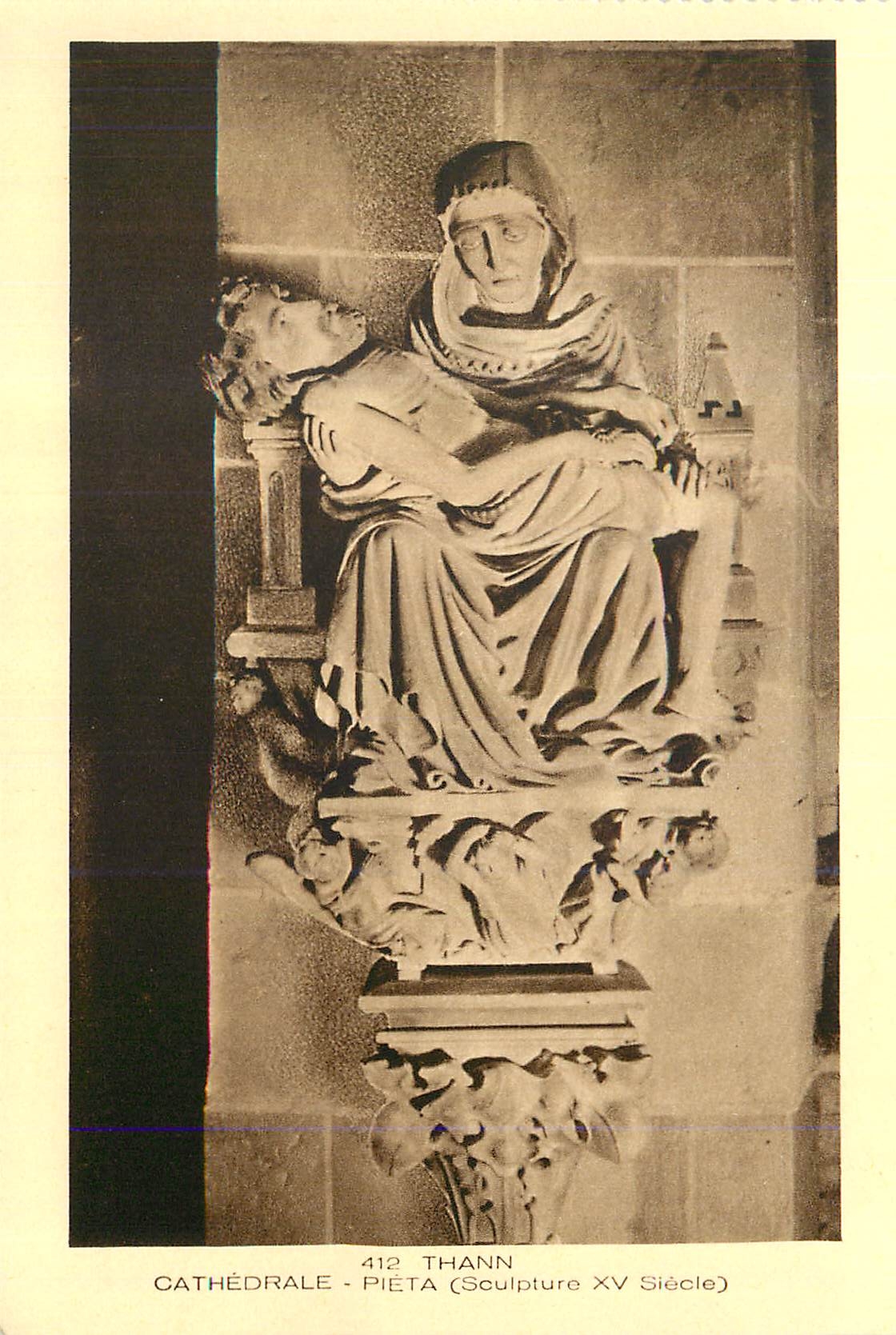 CPA Thann Cathedrale Pieta  (Sculpture XV Siecle)
