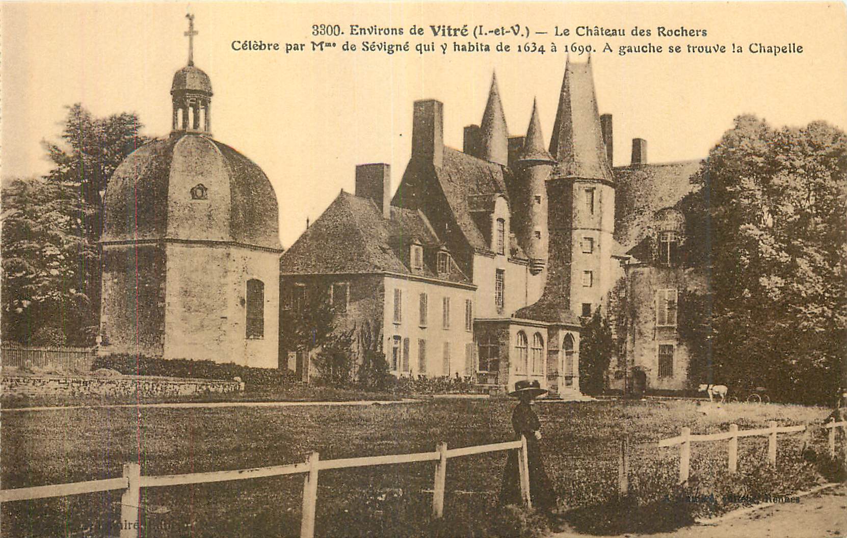 Around Vitré (Ille-et-Vilaine) — The Château des Rochers and the Chapel — Publisher: A. Chabaud, Vitré