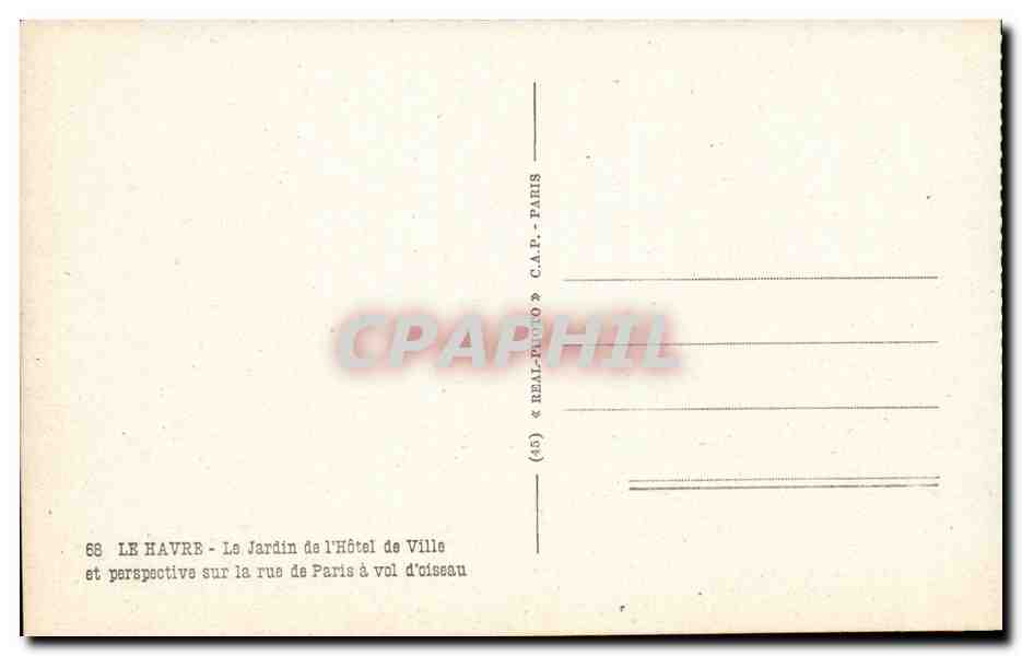Le Havre - Le jardin de L'Hotel de Ville et Perspective sur la rue de Paris a vol d'Oiseau - CPA  — Verso