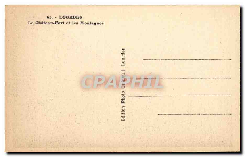 Lourdes - Le Chateau Fort et les Montagnes - CPA  — Verso