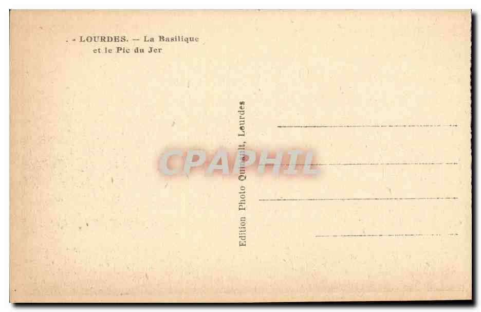 Lourdes - La Basilique et le Pic du Jer - CPA  — Verso