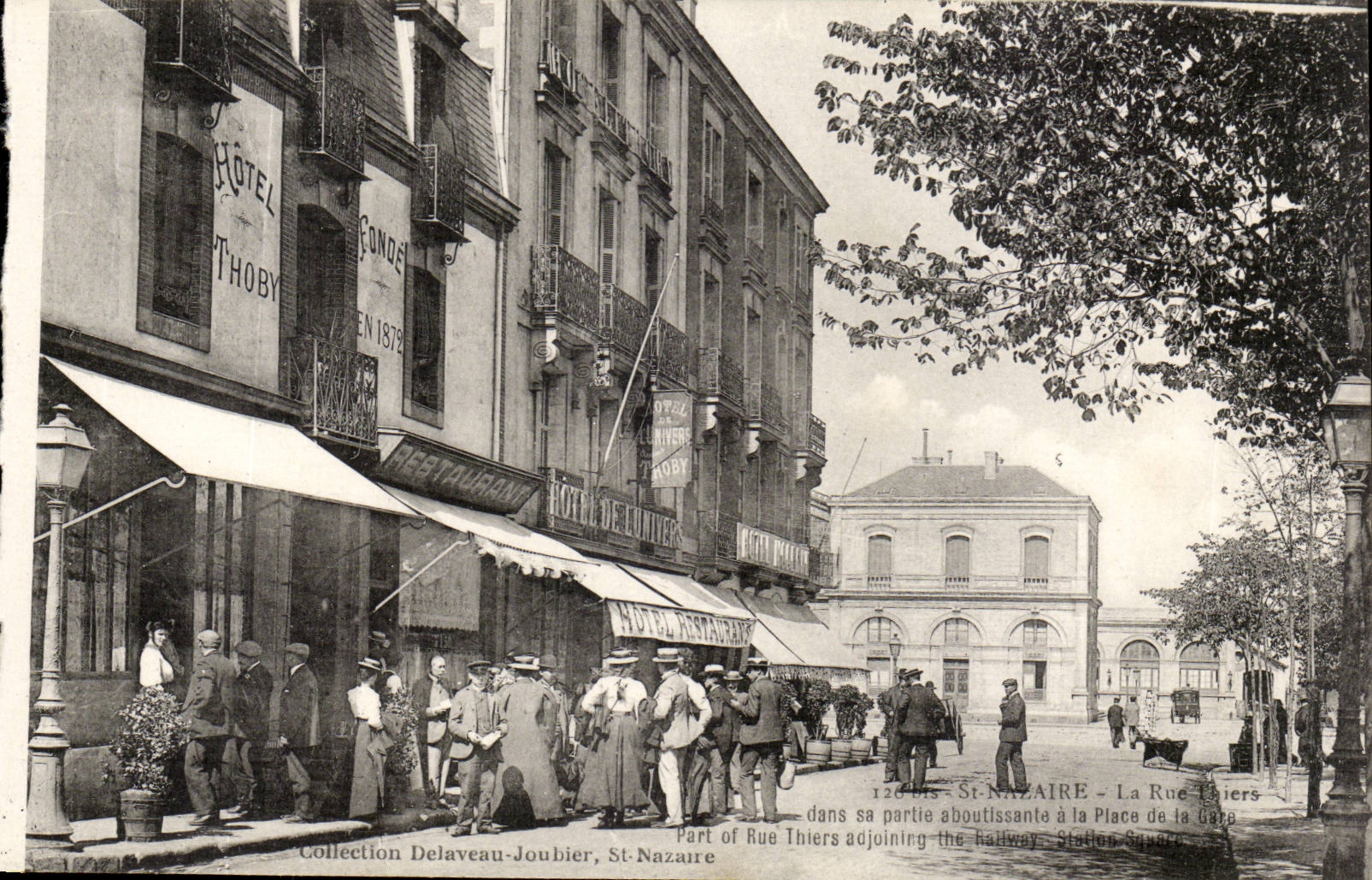 Saint Nazaire - La rue Thiers dans sa partie aboutissante a la Place de la Gare - Hotel Thoby - Restauran - CPA 