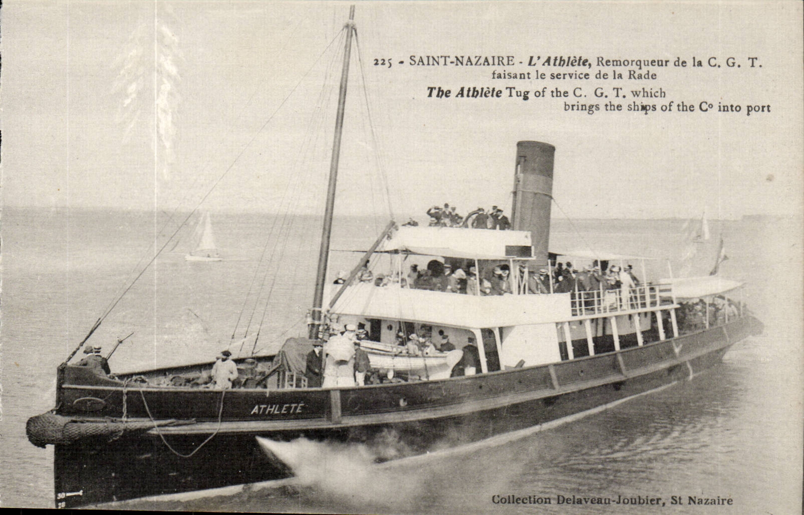 Saint Nazaire - L'Athlele Remorqueur de la C G T faissat le service de la Rade - brings ships into port - CPA 
