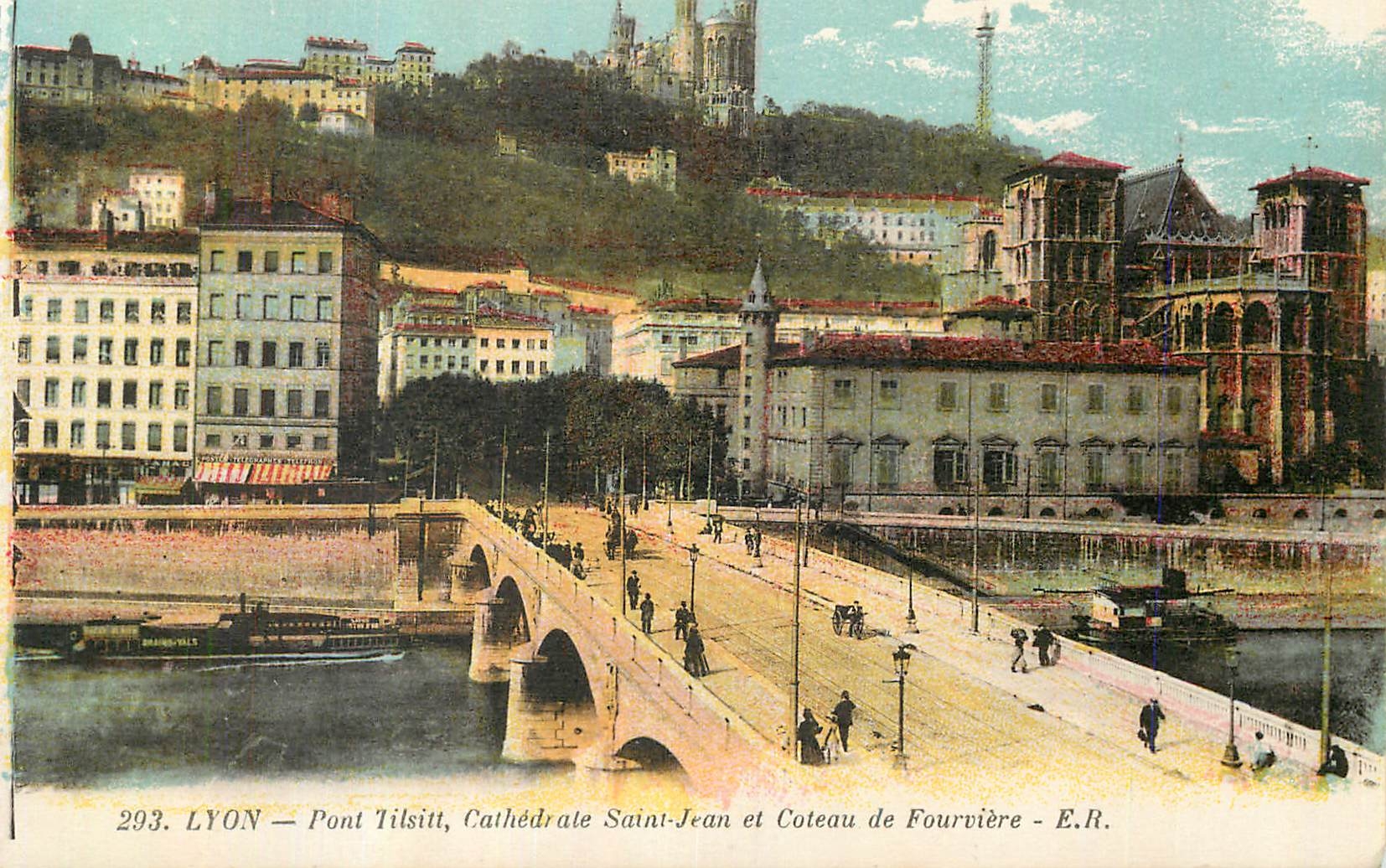 CPA Lyon Pont Tilsitt Cathedrale Saint Jean et Coteau de Fourviere 