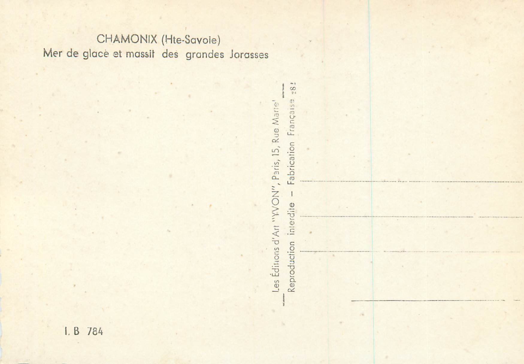 CPM Chamonix Hte Savoie Mer de glace et massif des grandes Jorasses  — Rückseite