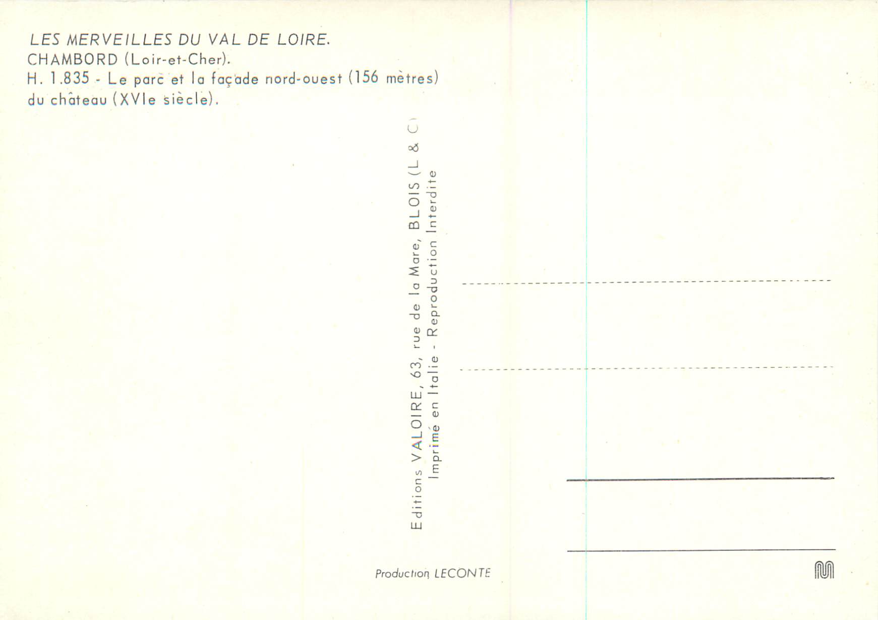 Chambord — Le parc et la façade nord-ouest — Éditions Valoire — Reverso