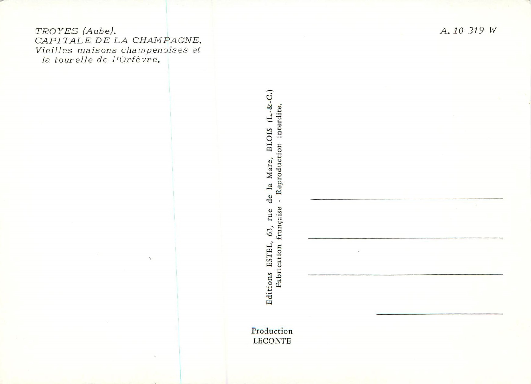 CPM Troyes Aube Capitale de la Champagne Vieilles maisons champenoises et la tourelle de l Orfevre  — Back