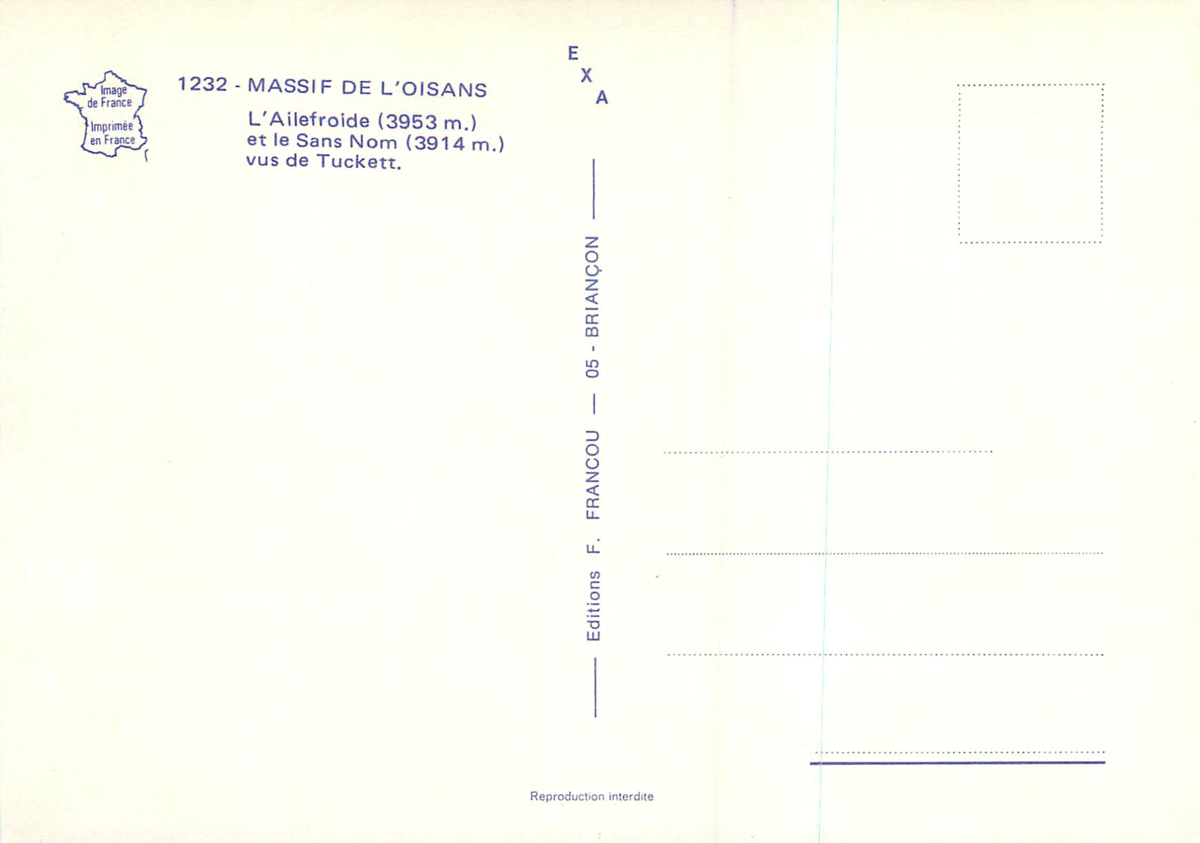 Massif de l'Oisans — Vue de l'Ailefroide (3953 m.) et du Sans Nom (3914 m.) — Éditions F. Francou — Rückseite
