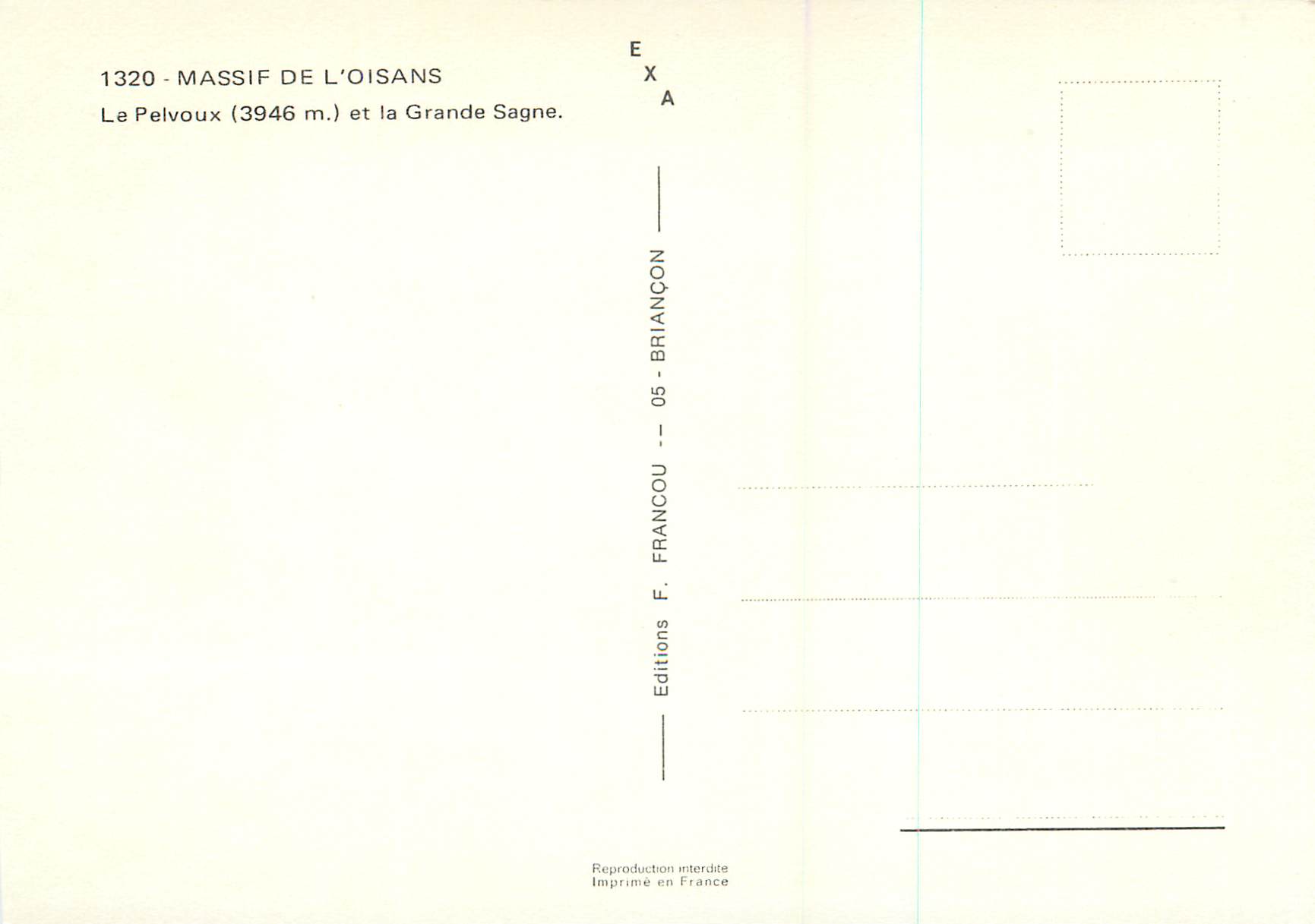 Massif de l'Oisans — Le Pelvoux (3946 m.) et la Grande Sagne — Éditions F. Briançon — Reverso