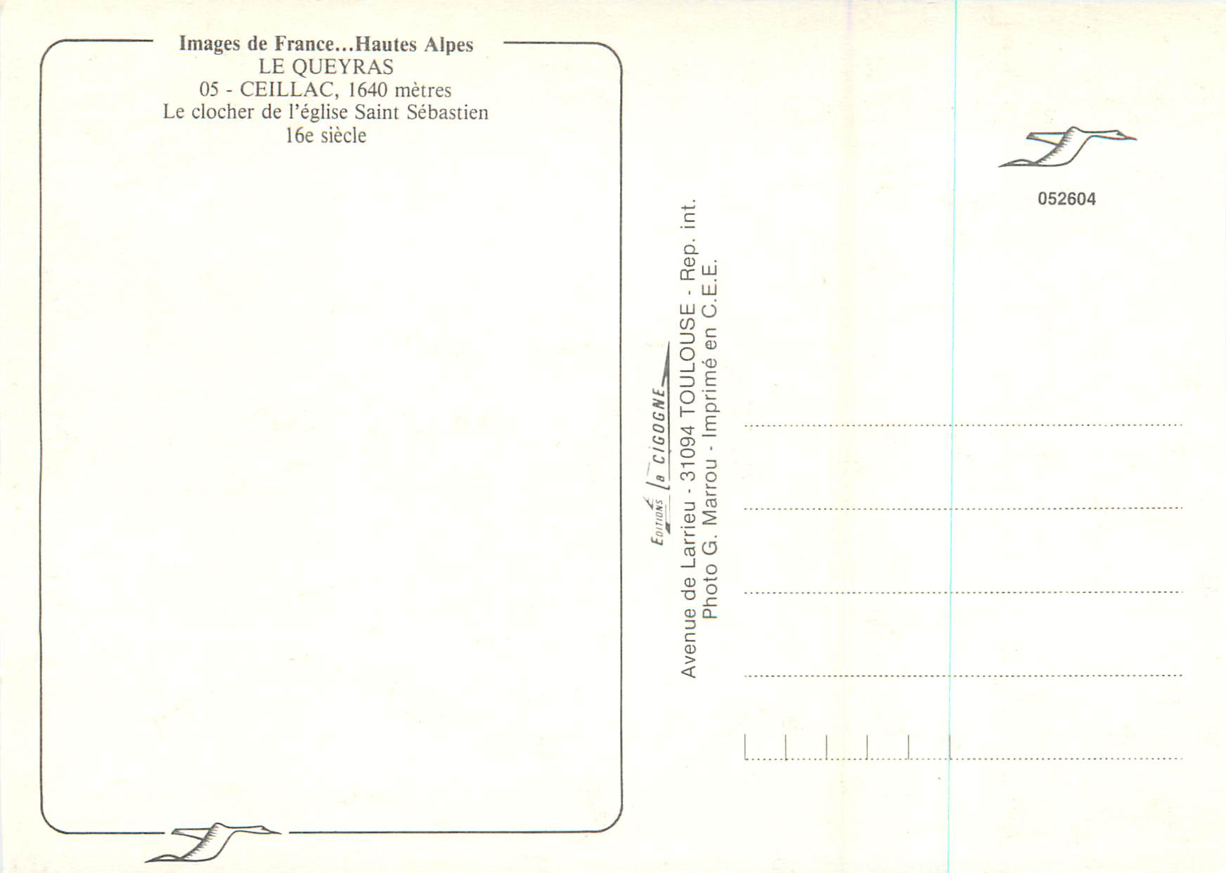 Le clocher de l'église Saint-Sébastien — Le Queyras, Hautes-Alpes — Éditeur C.E.E. n° 052604 — Reverso