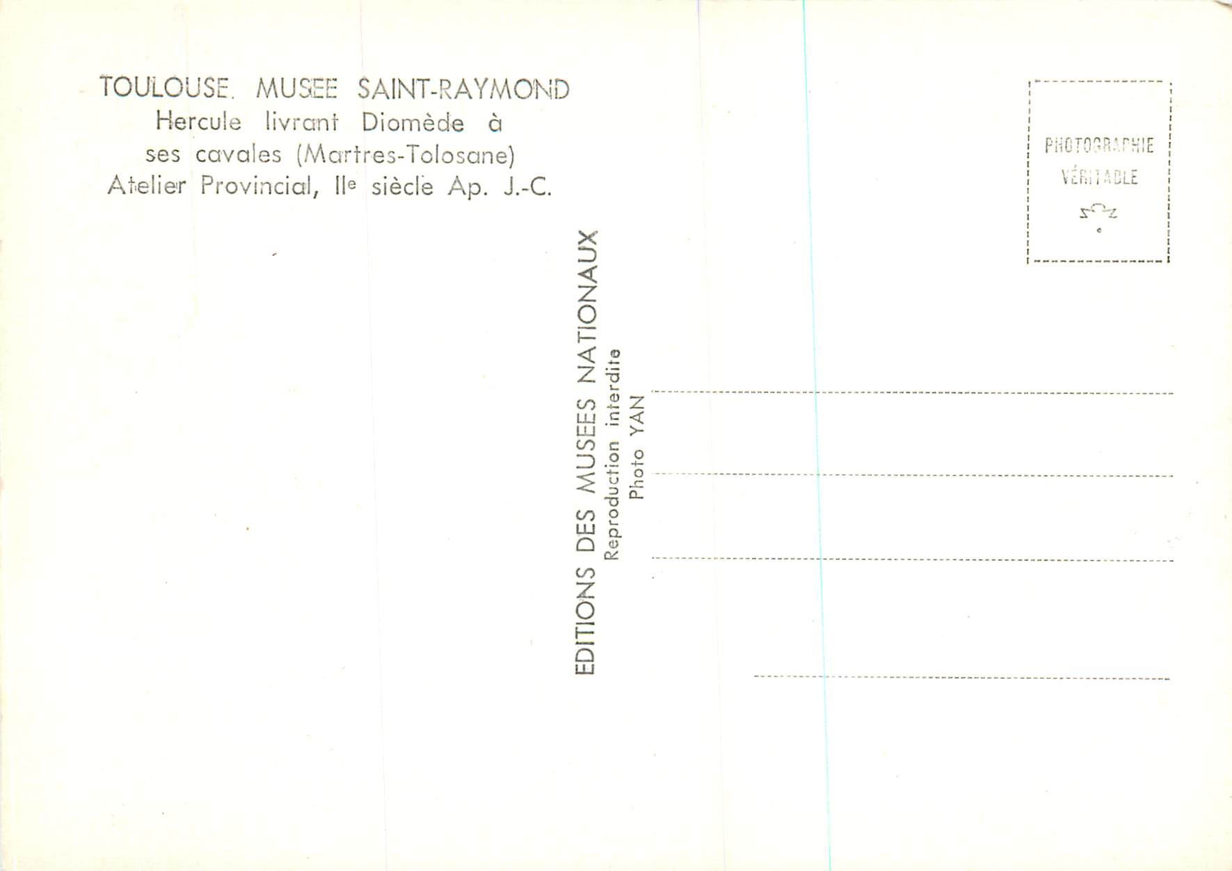 CPM Toulouse Musee Saint Raymond Hercule Livrant Diomede a ses Cavales (Martres Tolosane) — Rückseite